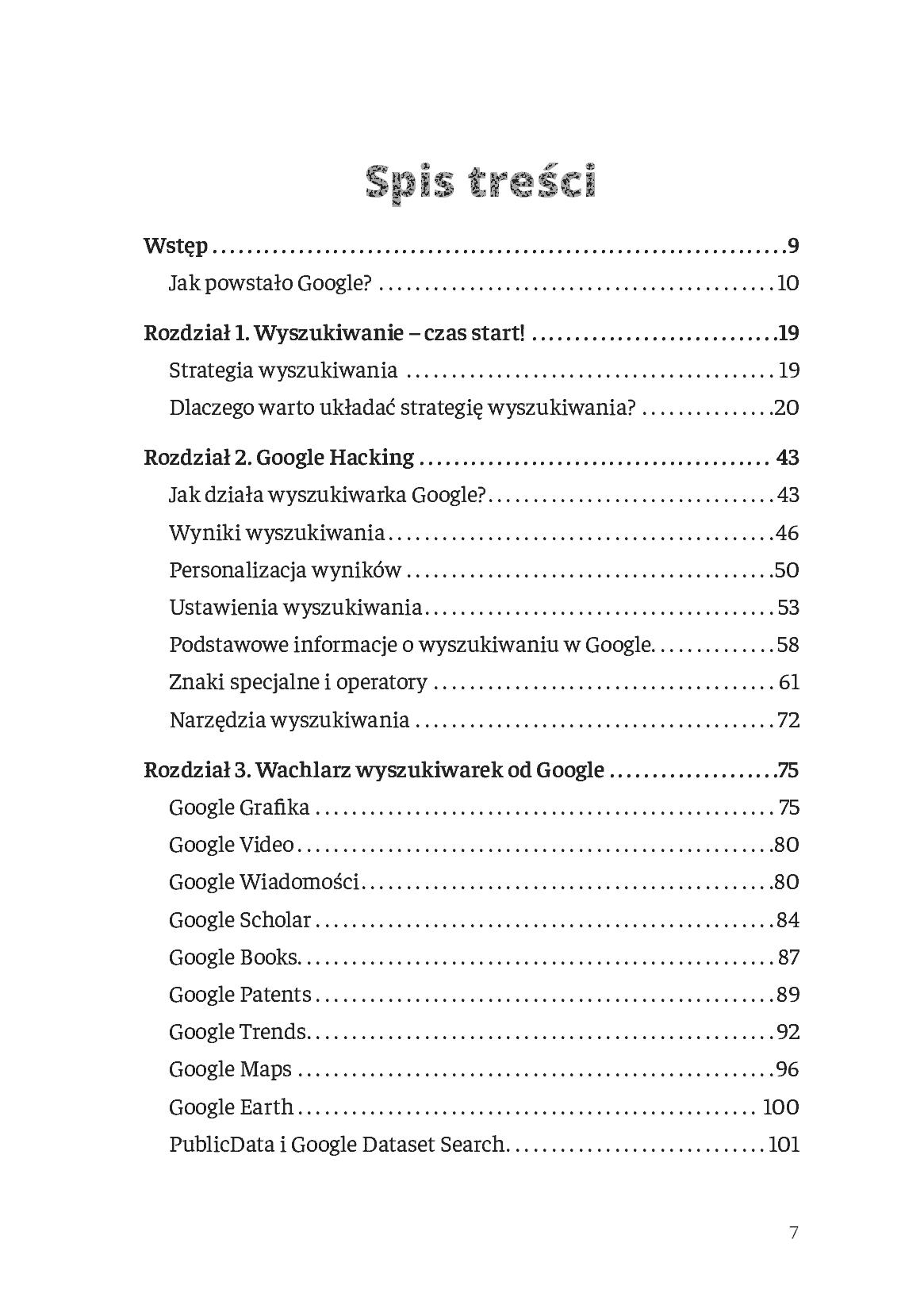 Fragment „Google hacking. Jak szukać w Google, aby zarabiać pieniądze, budować biznes i ułatwić sobie pracę” — strona 2 z 17