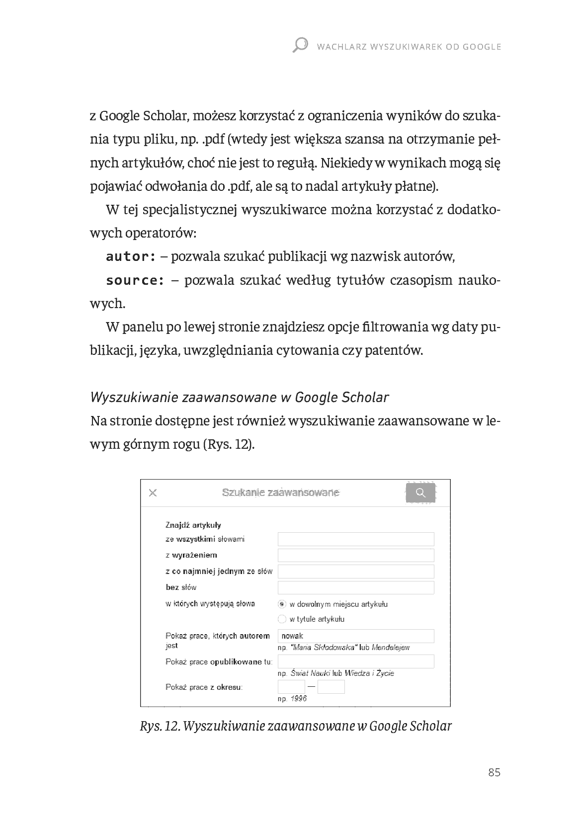 Fragment „Google hacking. Jak szukać w Google, aby zarabiać pieniądze, budować biznes i ułatwić sobie pracę” — strona 6 z 17