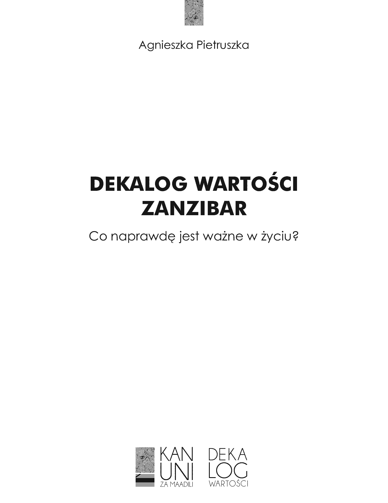 Fragment „Dekalog Wartości ZANZIBAR” — strona 3 z 18