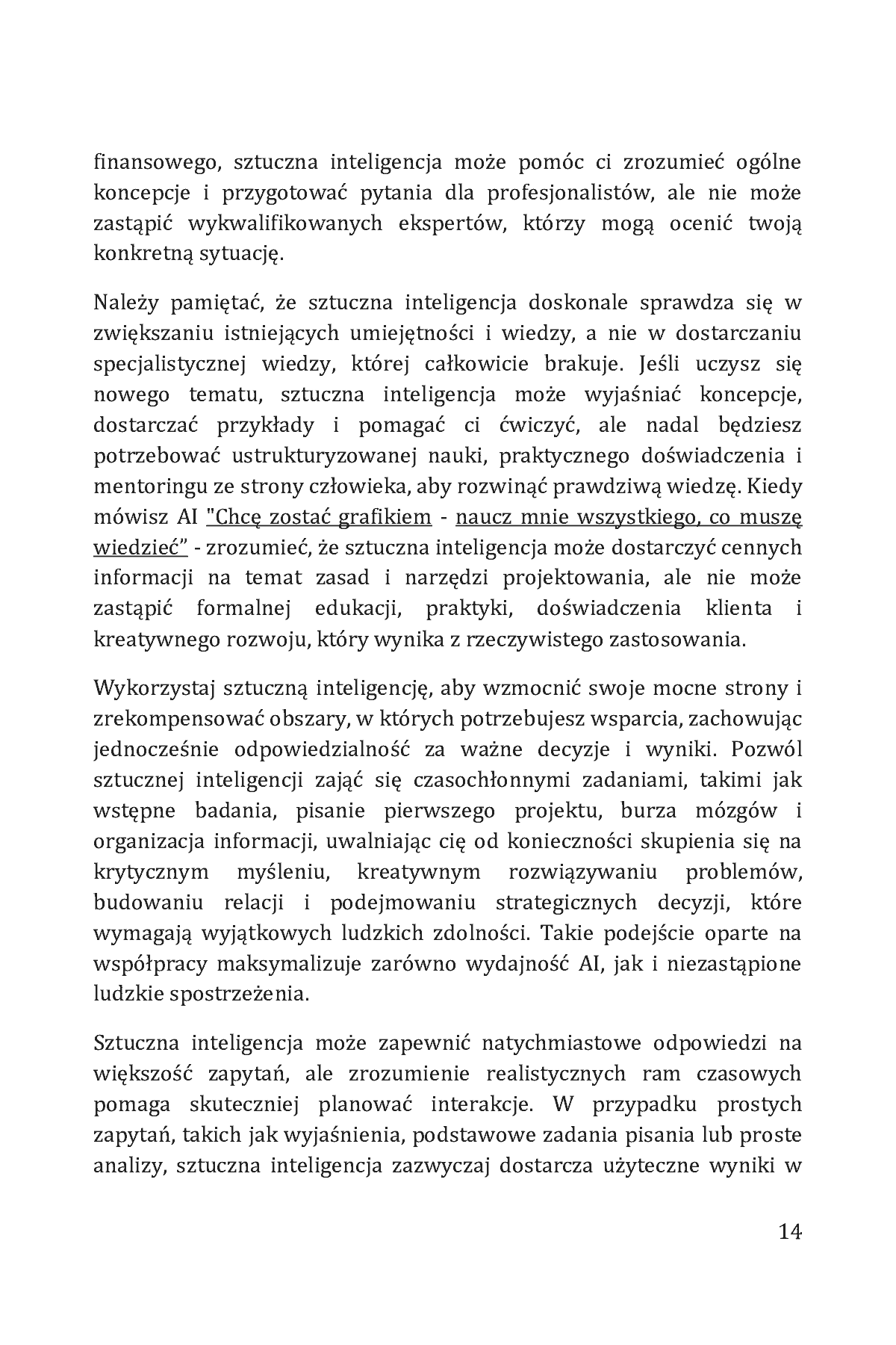 Fragment „Jak rozmawiać ze sztuczną inteligencją. Proste wskazówki, jak prowadzić rozmowy z chatbotami AI w biznesie, karierze, edukacji, nauce, programowaniu i codziennym życiu” — strona 14 z 30