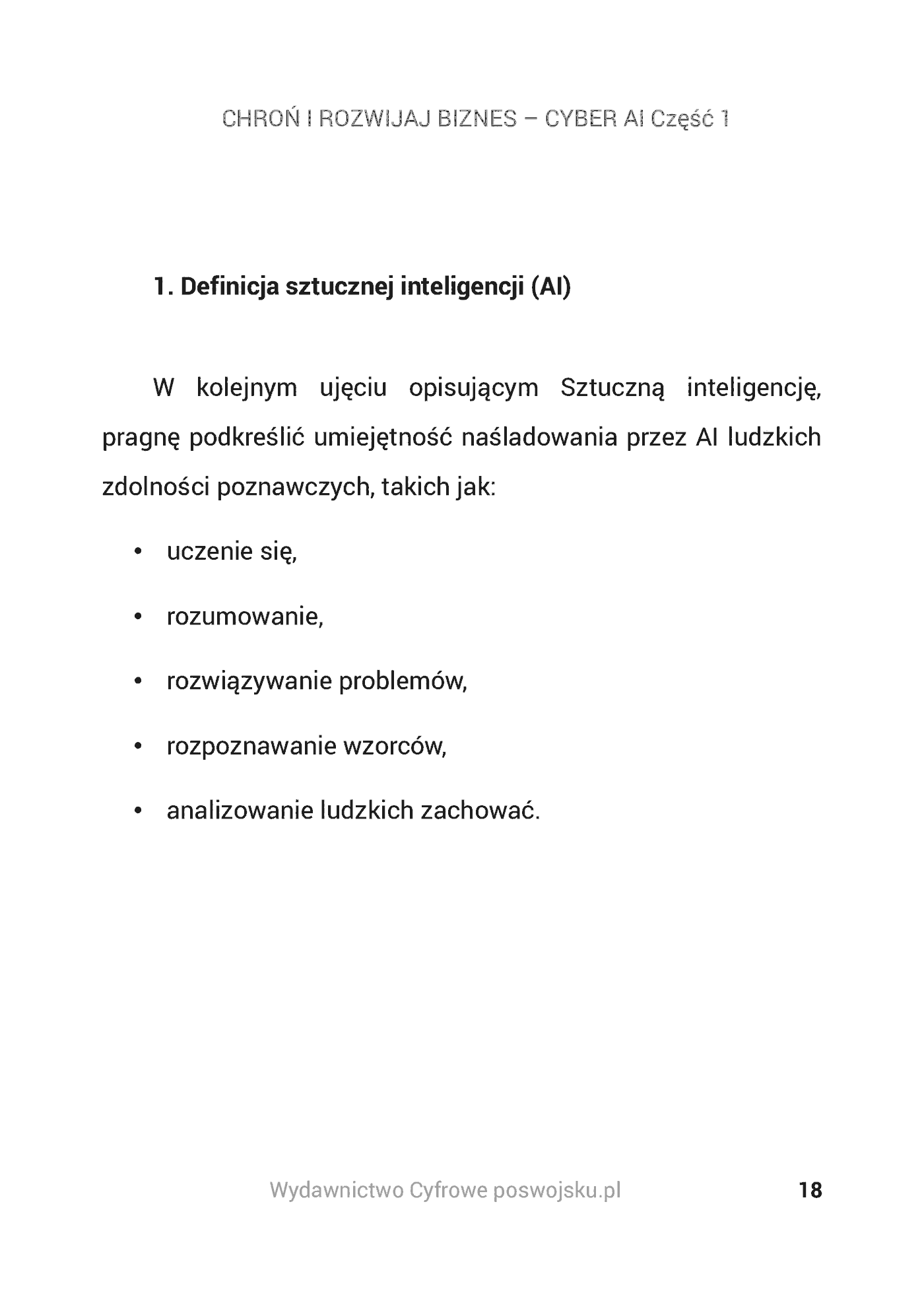 Fragment „CHROŃ I ROZWIJAJ BIZNES CYBER AI Księga 1 Sztuczna Inteligencja” — strona 19 z 30
