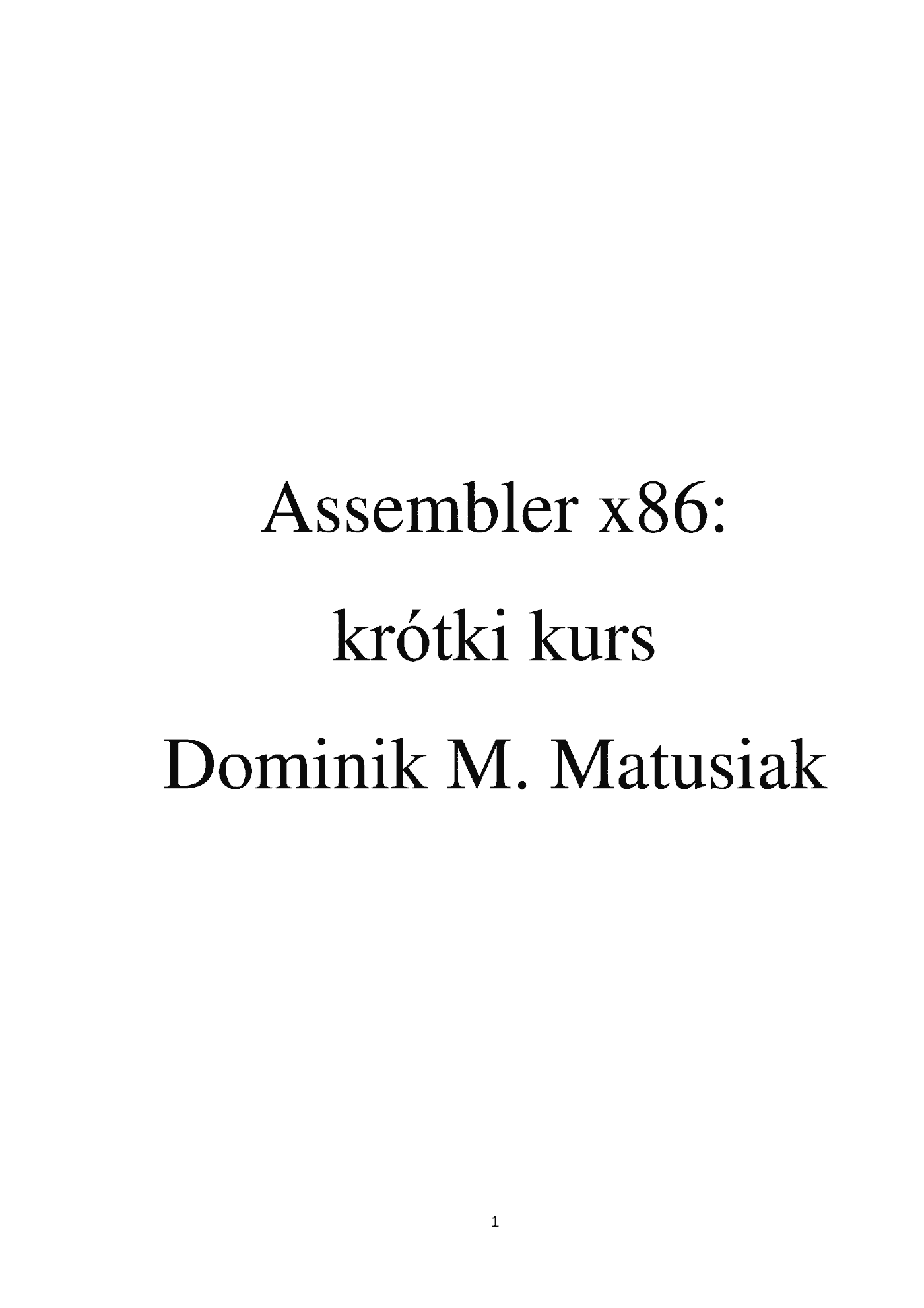 Fragment „Assembler x86: krótki kurs” — strona 1 z 3