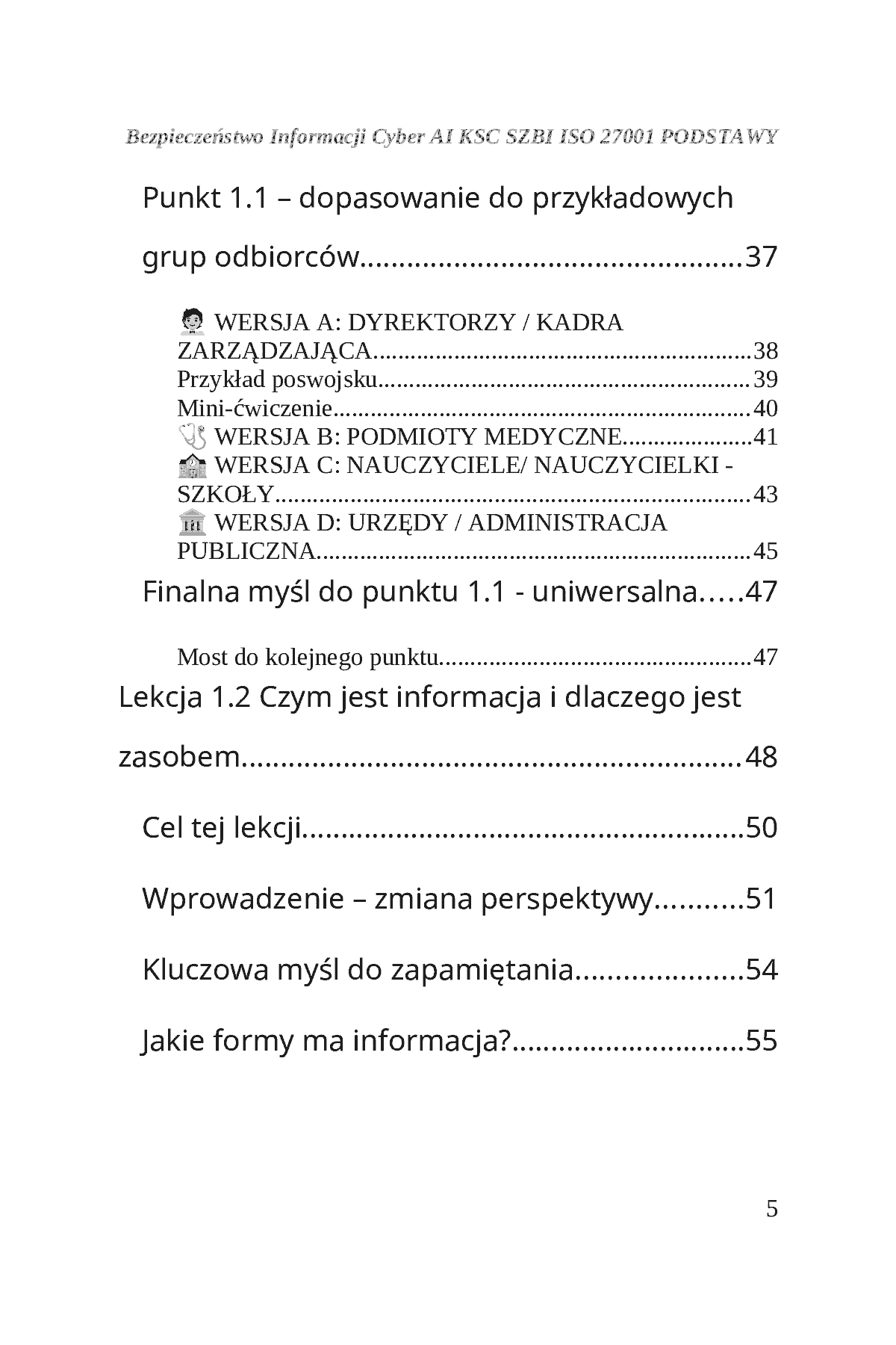 Fragment „BEZPIECZEŃSTWO INFORMACJI CYBER AI KSC SZBI ISO 27001 Moduł 1 PODSTAWY” — strona 6 z 30