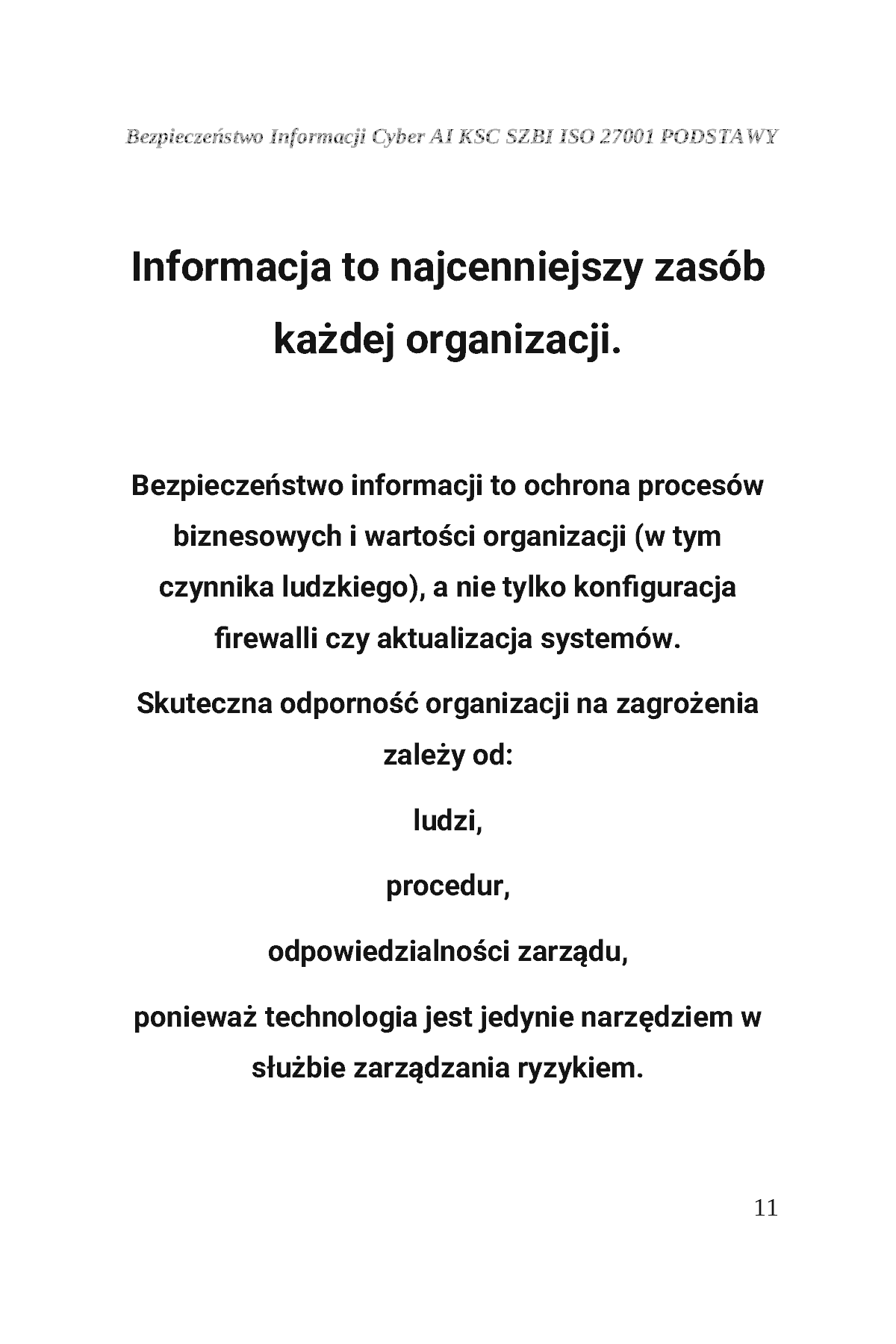 Fragment „BEZPIECZEŃSTWO INFORMACJI CYBER AI KSC SZBI ISO 27001 Moduł 1 PODSTAWY” — strona 12 z 30