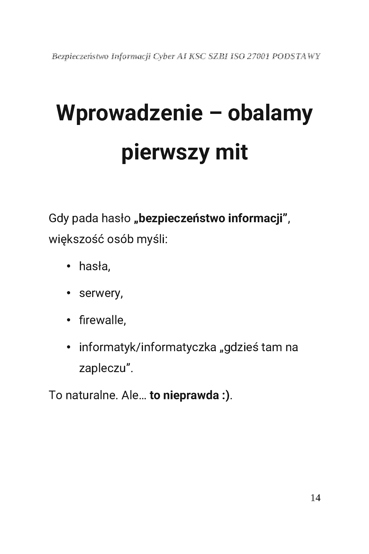 Fragment „BEZPIECZEŃSTWO INFORMACJI CYBER AI KSC SZBI ISO 27001 Moduł 1 PODSTAWY” — strona 15 z 30