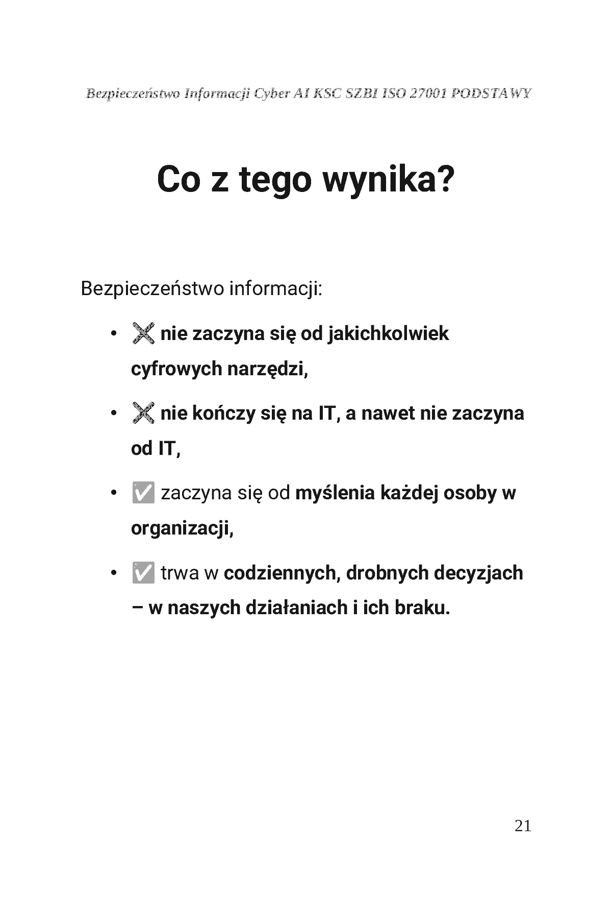 Fragment „BEZPIECZEŃSTWO INFORMACJI CYBER AI KSC SZBI ISO 27001 Moduł 1 PODSTAWY” — strona 22 z 30