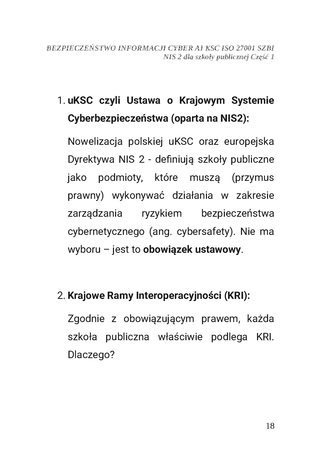 Fragment „BEZPIECZEŃSTWO INFORMACJI CYBER AI KSC ISO 27001 SZBI NIS 2 dla szkoły publicznej Część 1” — strona 19 z 30
