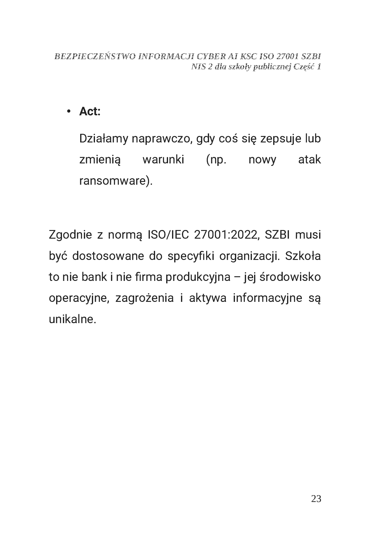 Fragment „BEZPIECZEŃSTWO INFORMACJI CYBER AI KSC ISO 27001 SZBI NIS 2 dla szkoły publicznej Część 1” — strona 24 z 30