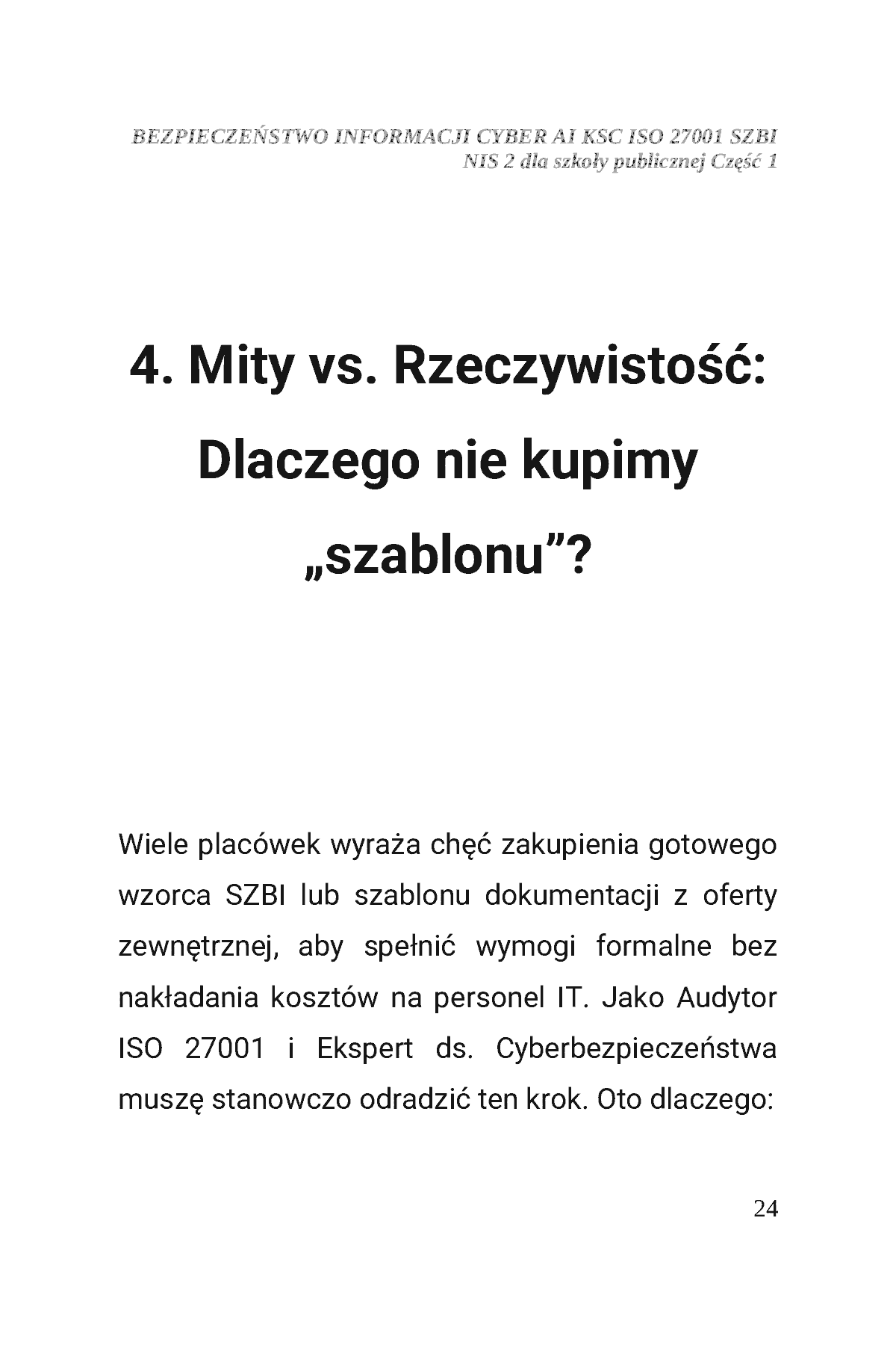 Fragment „BEZPIECZEŃSTWO INFORMACJI CYBER AI KSC ISO 27001 SZBI NIS 2 dla szkoły publicznej Część 1” — strona 25 z 30