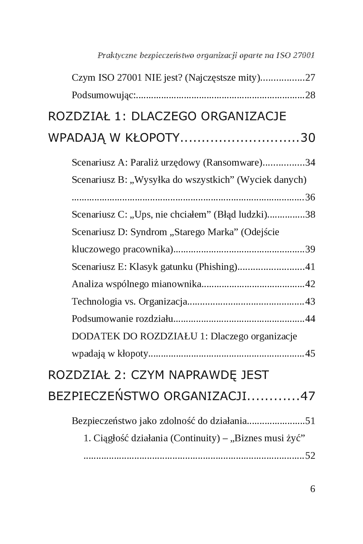 Fragment „Praktyczne bezpieczeństwo organizacji oparte na podejściu ISO/IEC 27001” — strona 7 z 30