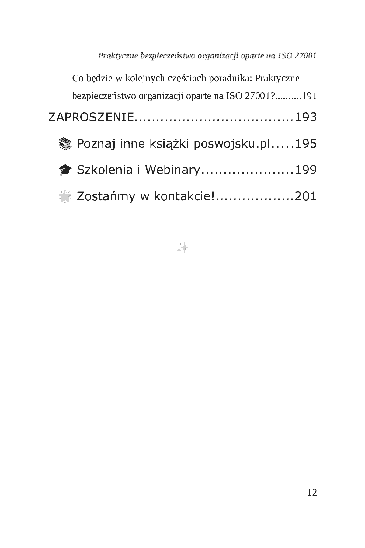 Fragment „Praktyczne bezpieczeństwo organizacji oparte na podejściu ISO/IEC 27001” — strona 13 z 30
