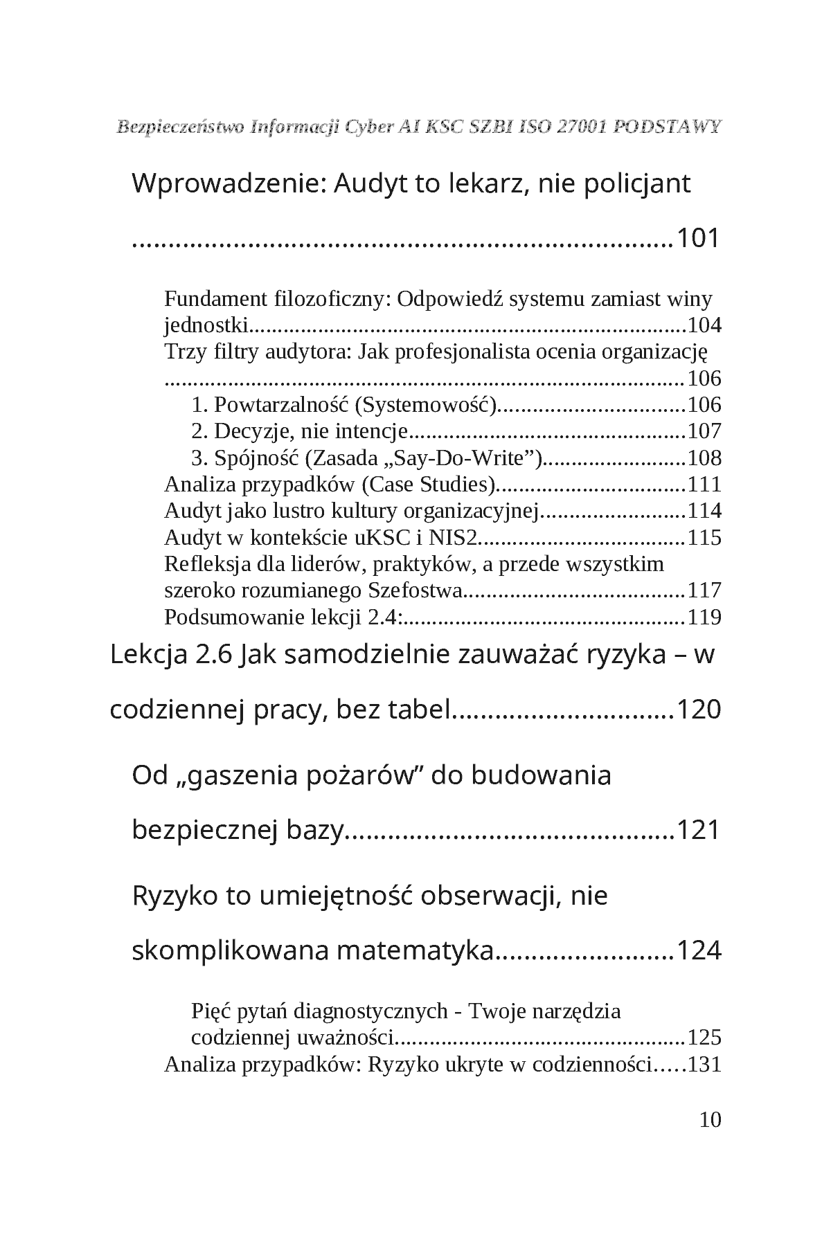 Fragment „BEZPIECZEŃSTWO INFORMACJI CYBER AI KSC SZBI ISO 27001 Moduł 2 Ryzyko i myślenie audytowe” — strona 11 z 30
