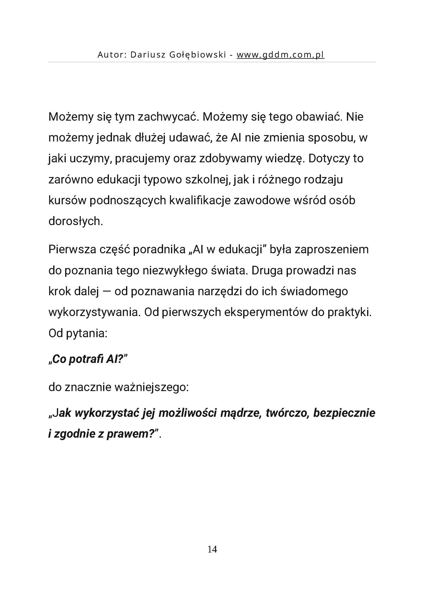 Fragment „AI W EDUKACJI CZĘŚĆ 2 PRAKTYCZNE POMYSŁY PRAWNE UWARUNKOWANIA dla edukatorów i edukatorek” — strona 14 z 30