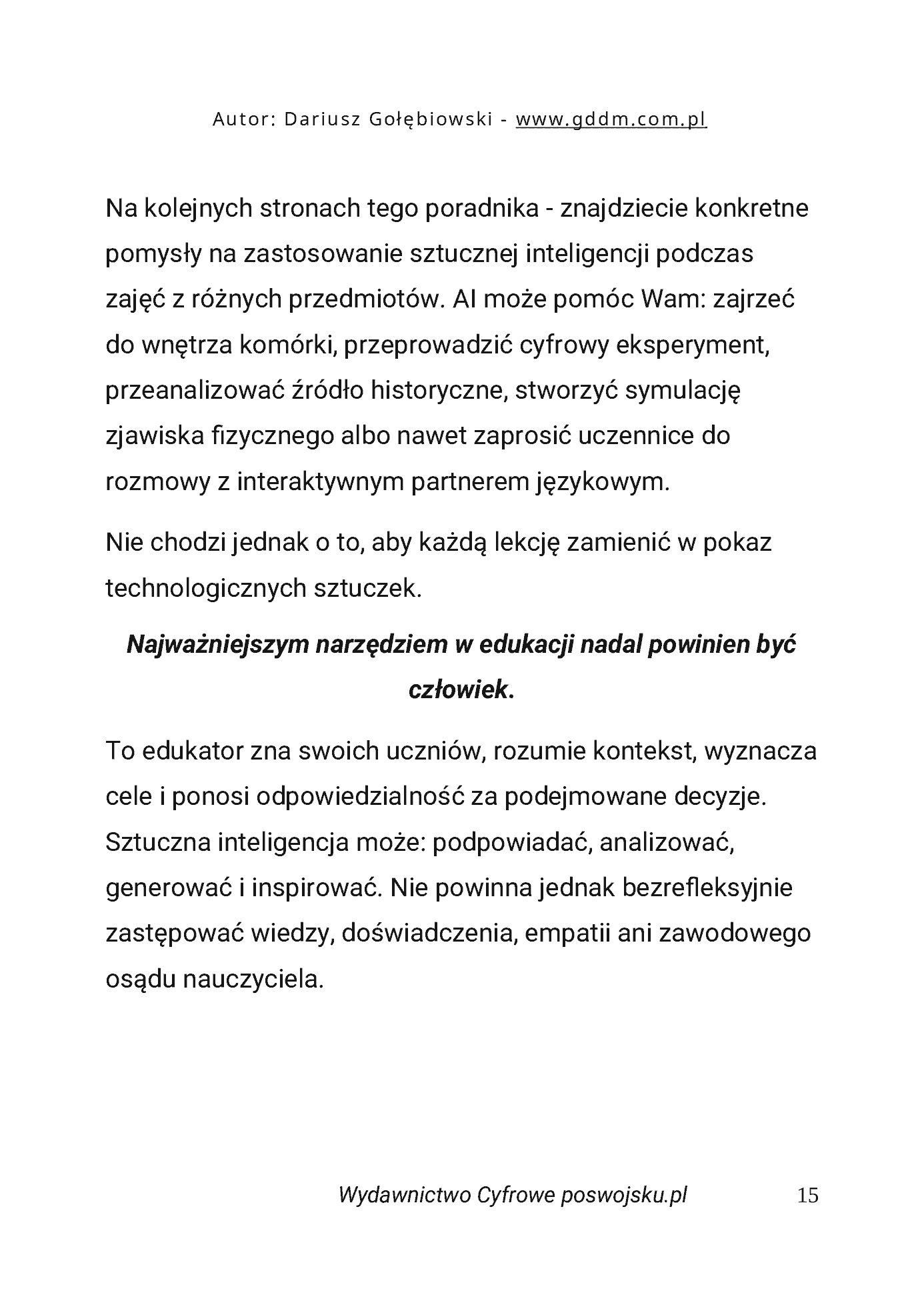 Fragment „AI W EDUKACJI CZĘŚĆ 2 PRAKTYCZNE POMYSŁY PRAWNE UWARUNKOWANIA dla edukatorów i edukatorek” — strona 15 z 30