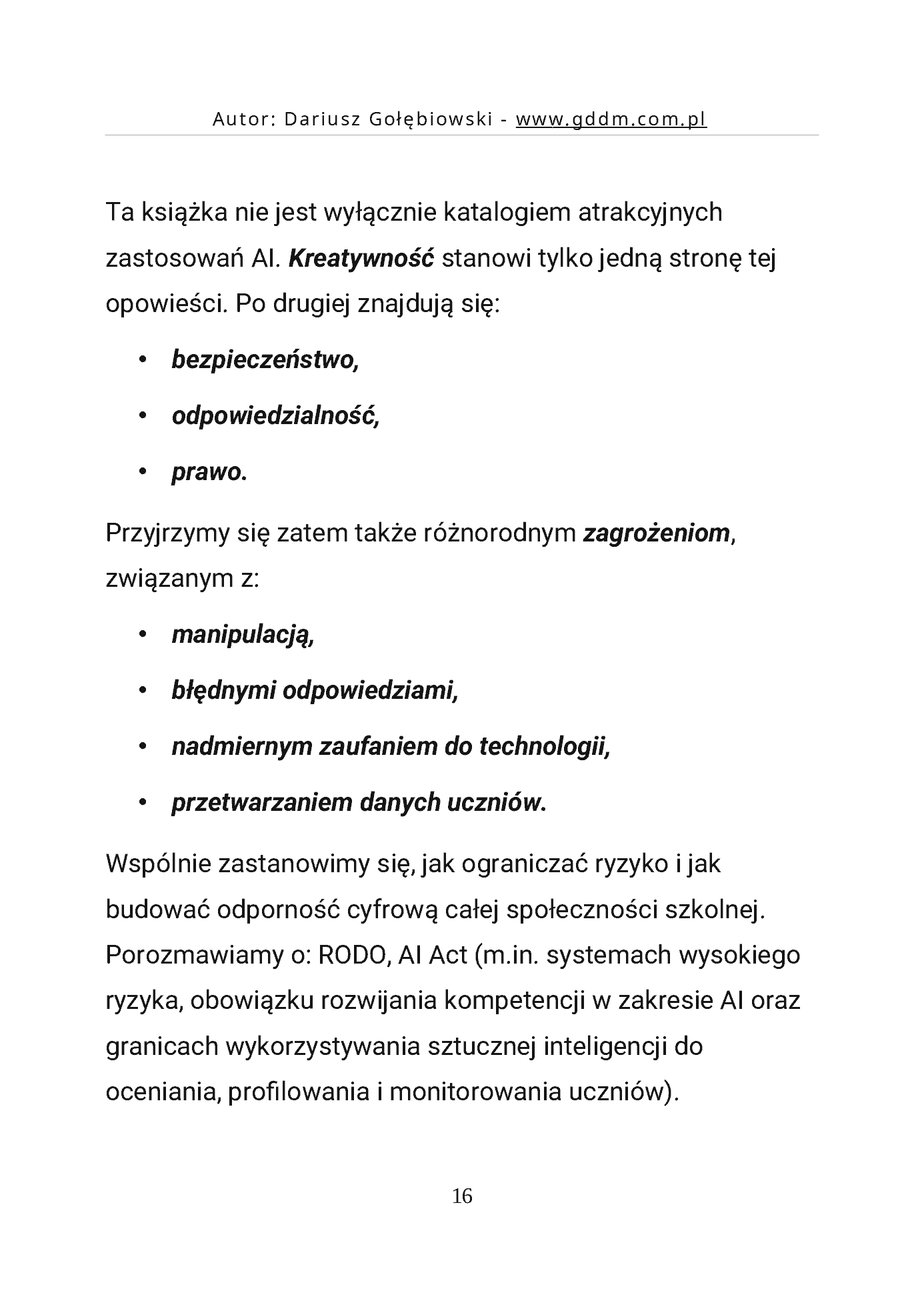 Fragment „AI W EDUKACJI CZĘŚĆ 2 PRAKTYCZNE POMYSŁY PRAWNE UWARUNKOWANIA dla edukatorów i edukatorek” — strona 16 z 30