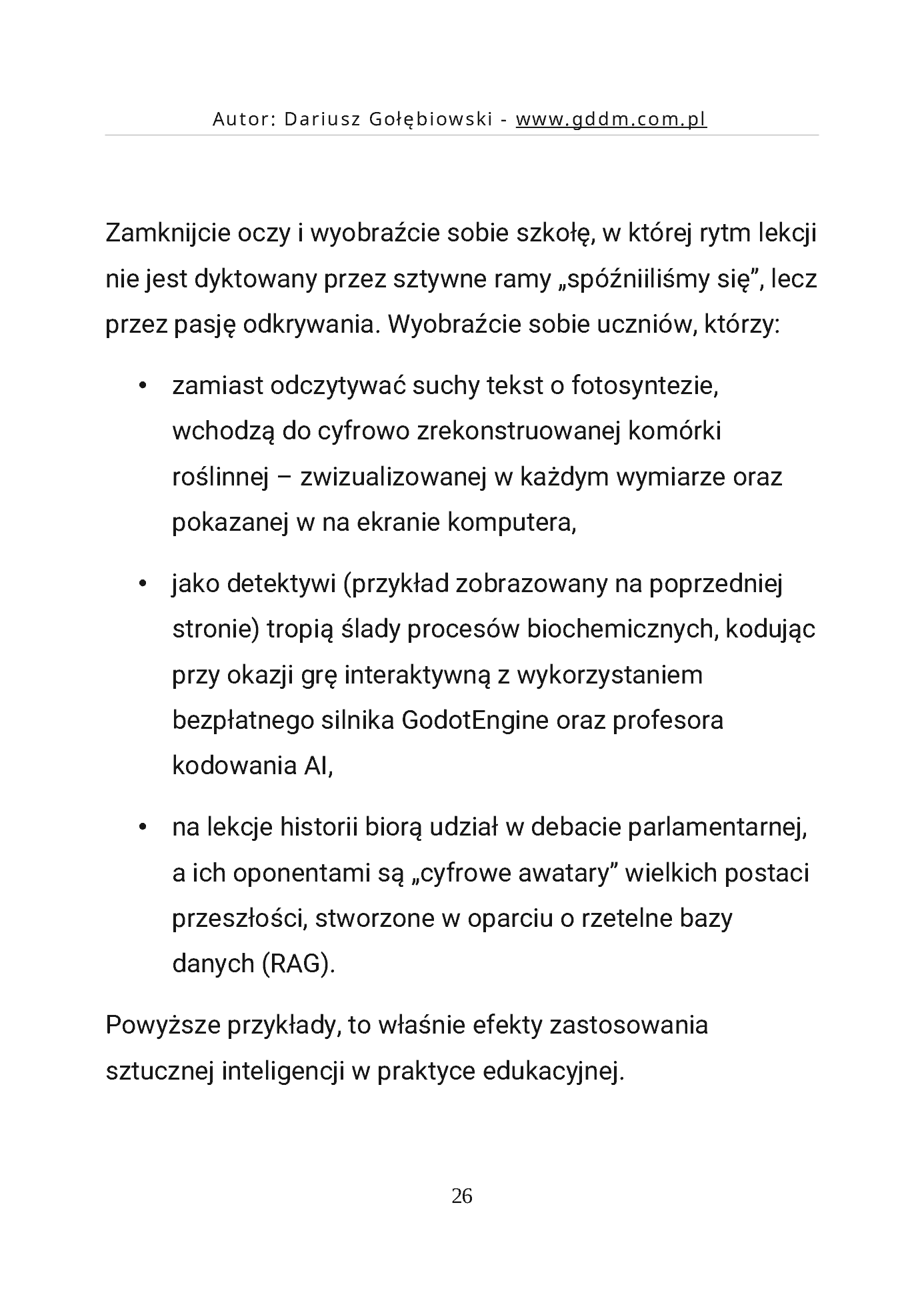 Fragment „AI W EDUKACJI CZĘŚĆ 2 PRAKTYCZNE POMYSŁY PRAWNE UWARUNKOWANIA dla edukatorów i edukatorek” — strona 26 z 30