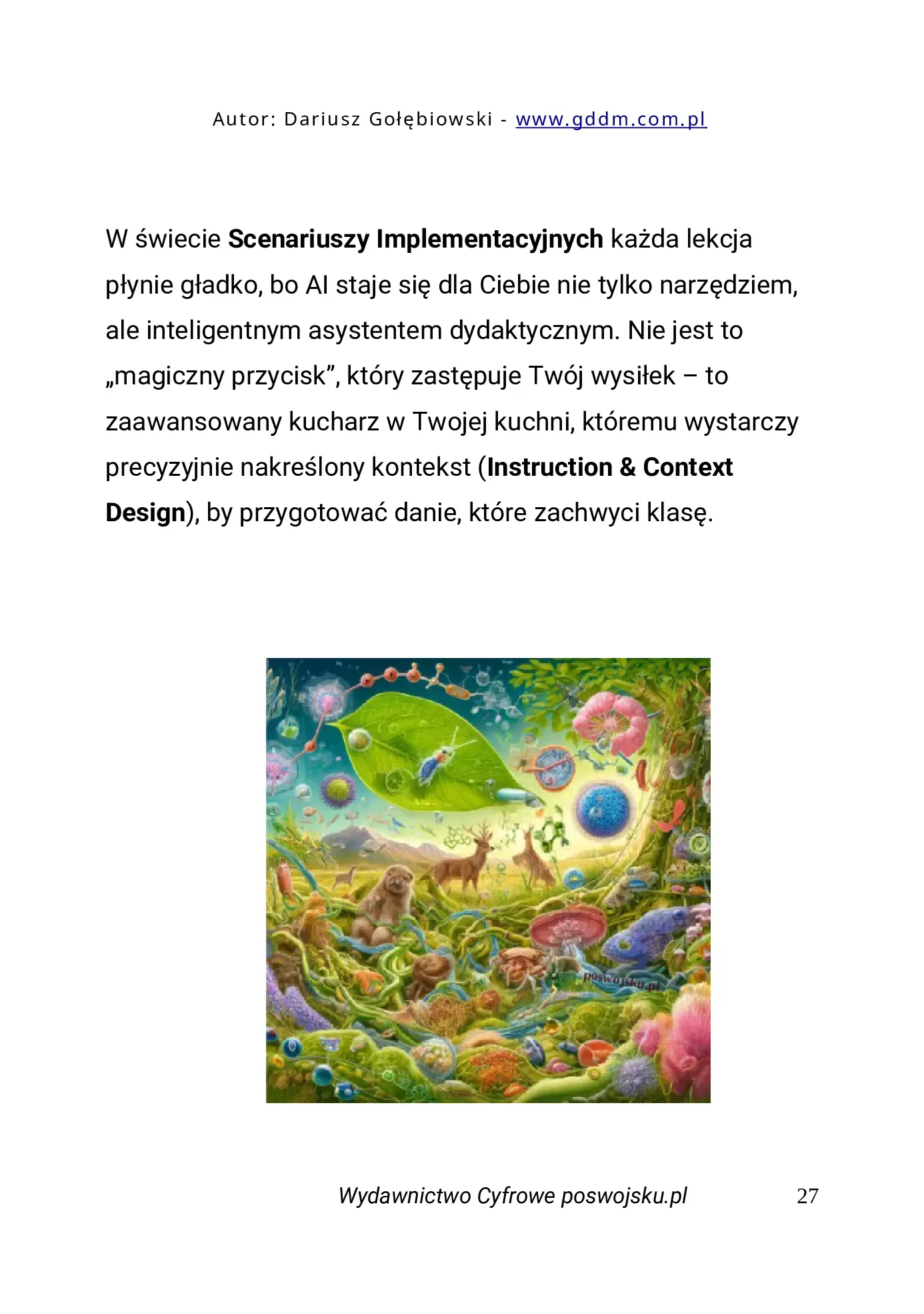 Fragment „AI W EDUKACJI CZĘŚĆ 2 PRAKTYCZNE POMYSŁY PRAWNE UWARUNKOWANIA dla edukatorów i edukatorek” — strona 27 z 30