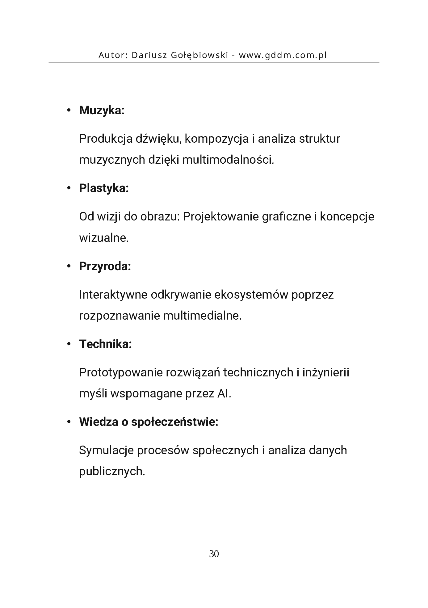 Fragment „AI W EDUKACJI CZĘŚĆ 2 PRAKTYCZNE POMYSŁY PRAWNE UWARUNKOWANIA dla edukatorów i edukatorek” — strona 30 z 30