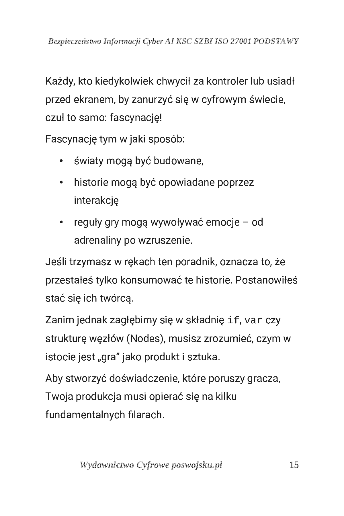 Fragment „GODOT ENGINE I GDSCRIPT POSWOJSKU Część 1: Wprowadzenie do świata gier i pierwsze skrypty” — strona 16 z 30