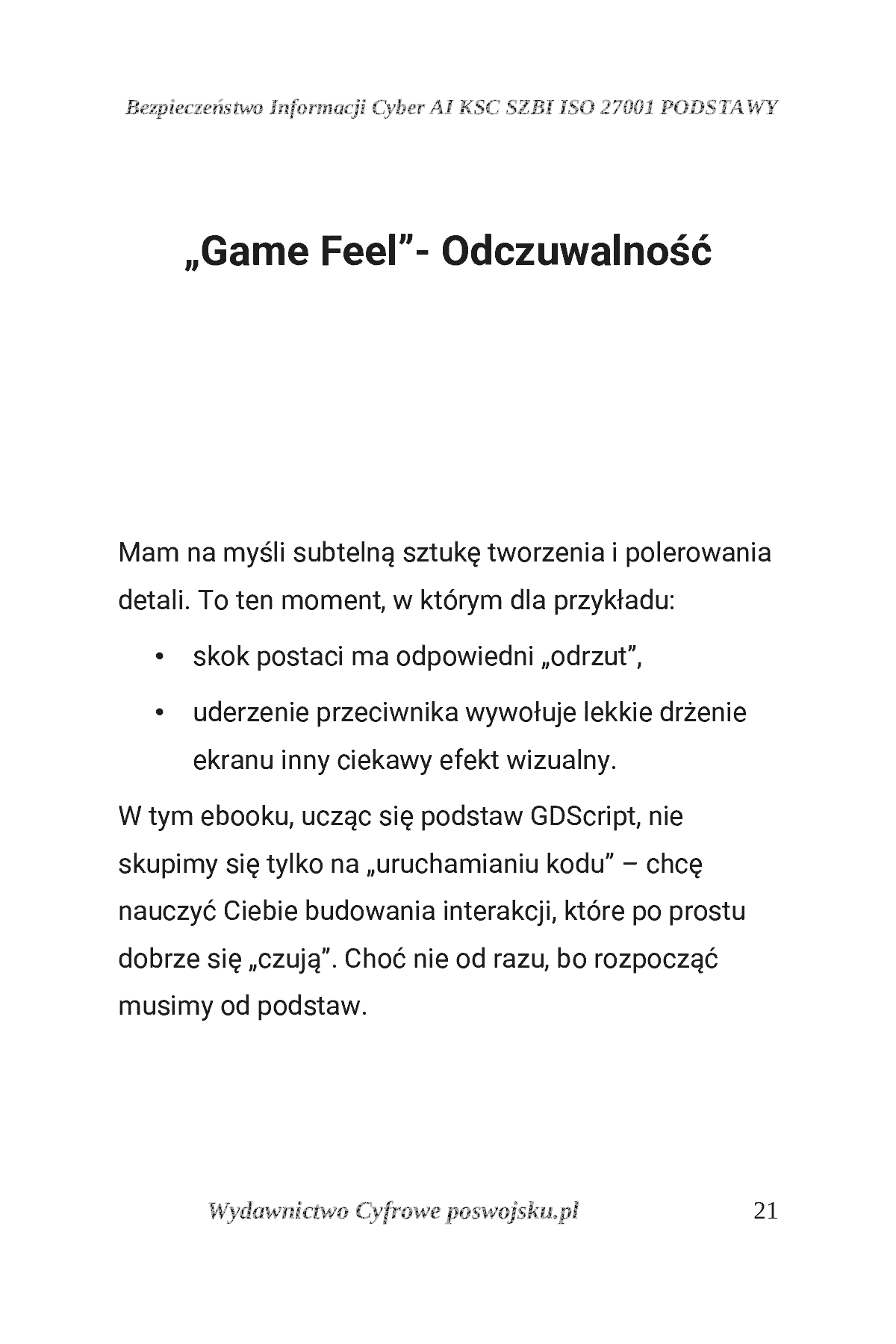 Fragment „GODOT ENGINE I GDSCRIPT POSWOJSKU Część 1: Wprowadzenie do świata gier i pierwsze skrypty” — strona 22 z 30