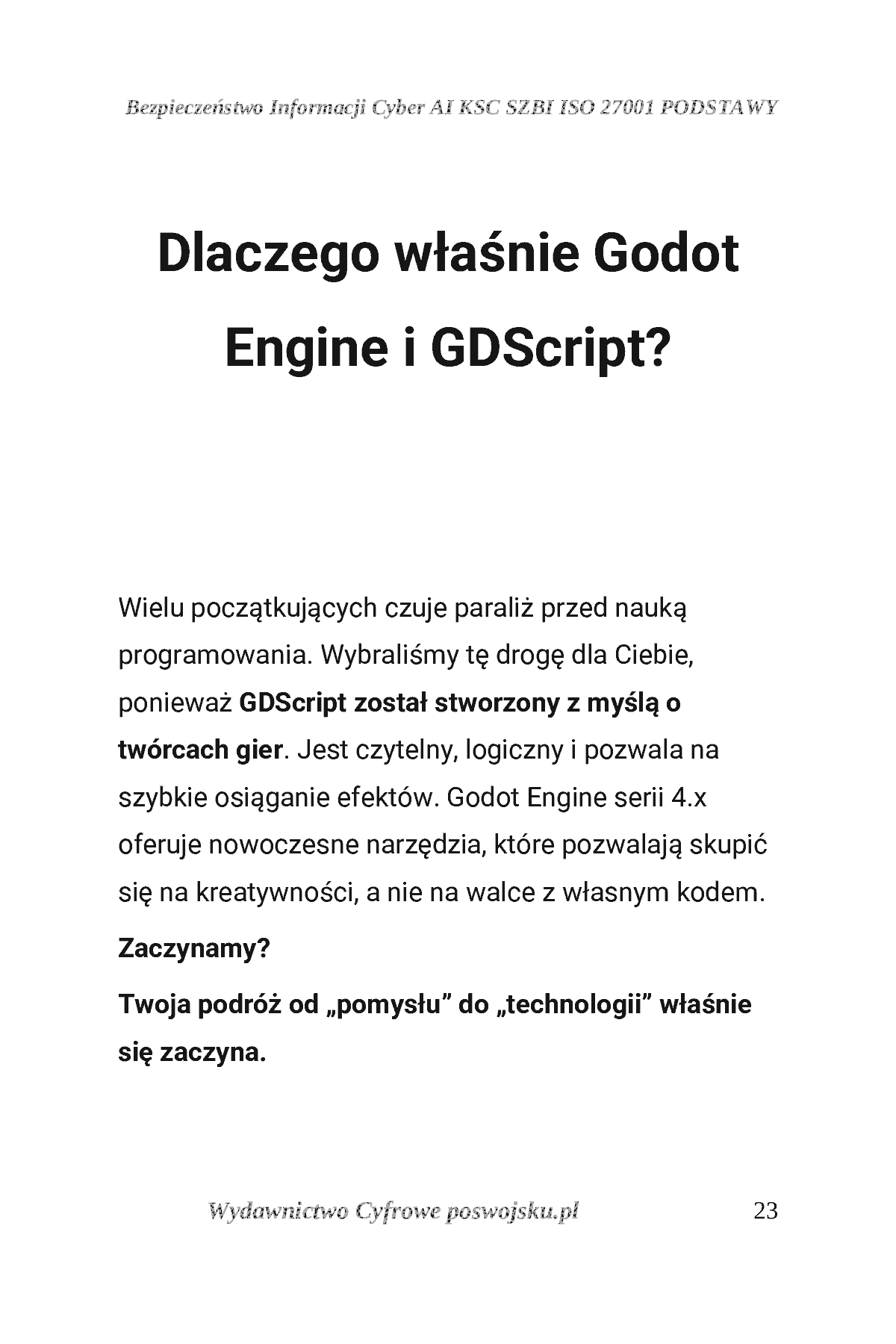 Fragment „GODOT ENGINE I GDSCRIPT POSWOJSKU Część 1: Wprowadzenie do świata gier i pierwsze skrypty” — strona 24 z 30