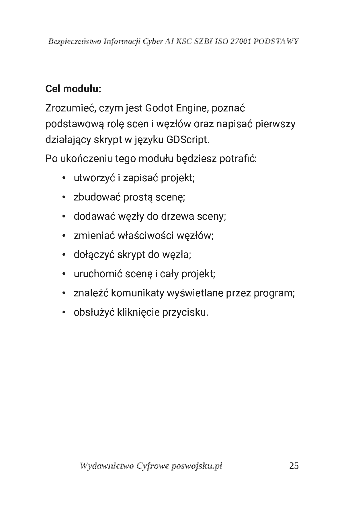 Fragment „GODOT ENGINE I GDSCRIPT POSWOJSKU Część 1: Wprowadzenie do świata gier i pierwsze skrypty” — strona 26 z 30