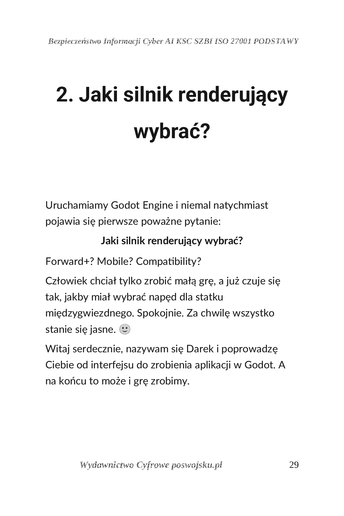 Fragment „GODOT ENGINE I GDSCRIPT POSWOJSKU Część 1: Wprowadzenie do świata gier i pierwsze skrypty” — strona 30 z 30