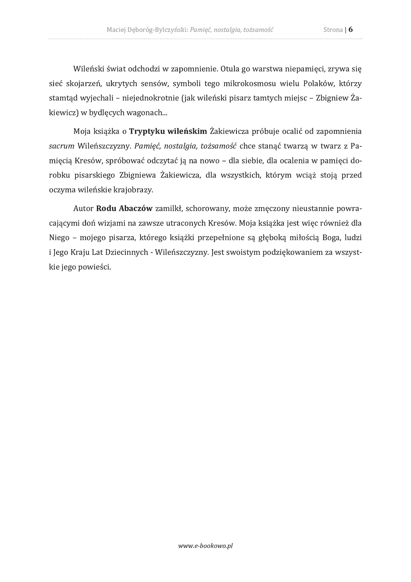 Fragment „Pamięć, nostalgia, tożsamość. Kulturowe aspekty estetyki pogranicza w twórczości Zbigniewa Żakiewicza” — strona 6 z 30