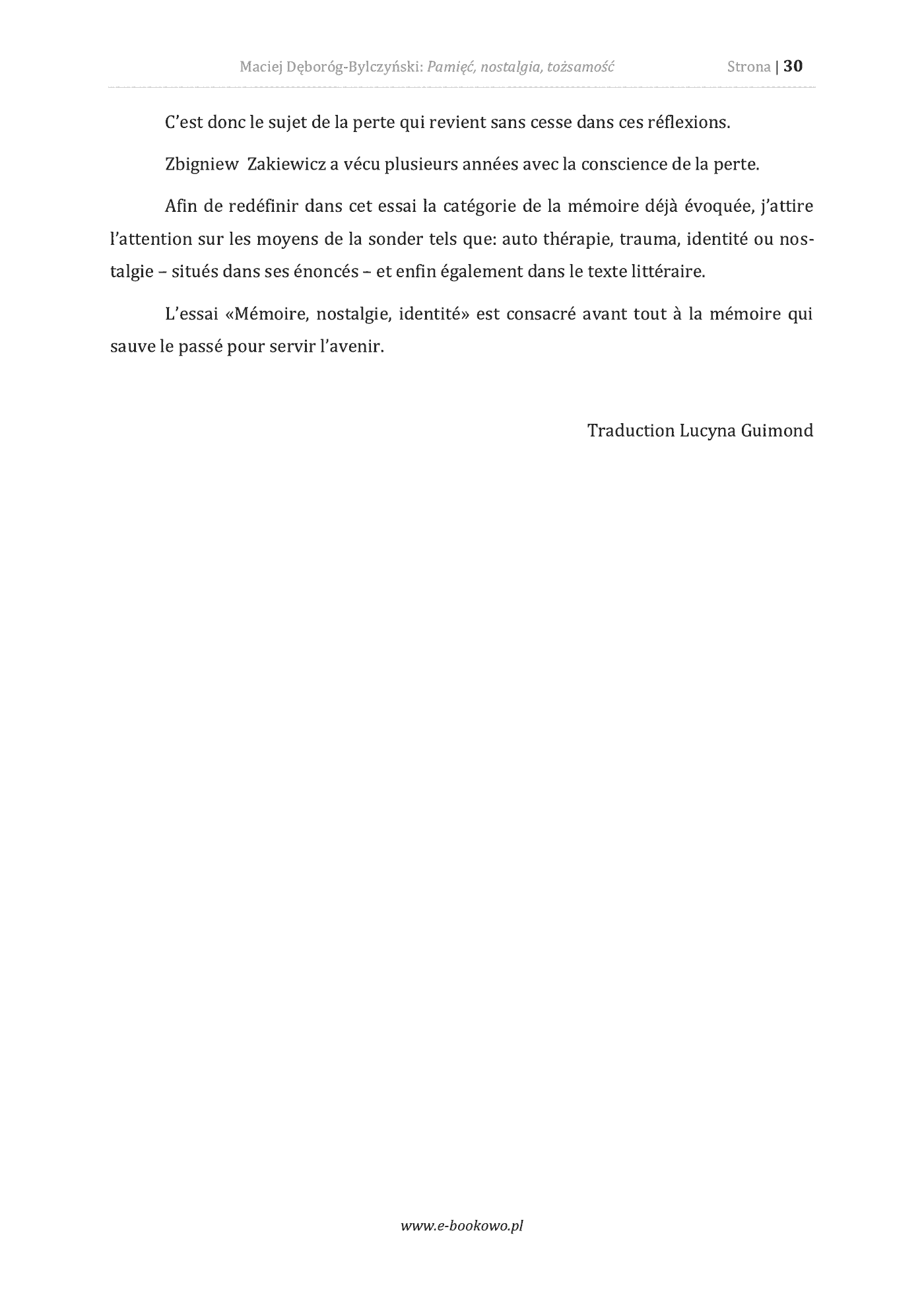 Fragment „Pamięć, nostalgia, tożsamość. Kulturowe aspekty estetyki pogranicza w twórczości Zbigniewa Żakiewicza” — strona 30 z 30