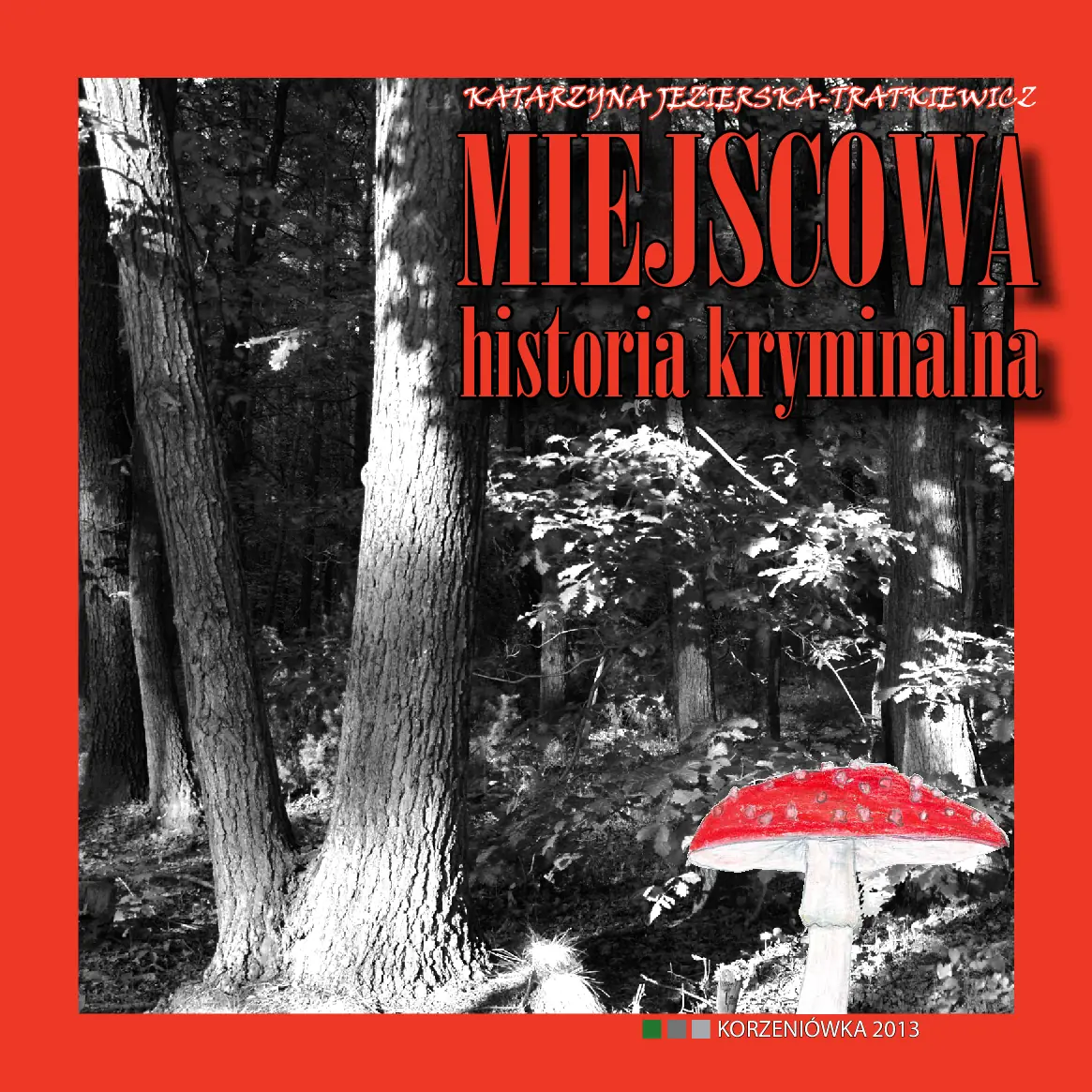 Fragment „Miejscowa historia kryminalna” — strona 1 z 11