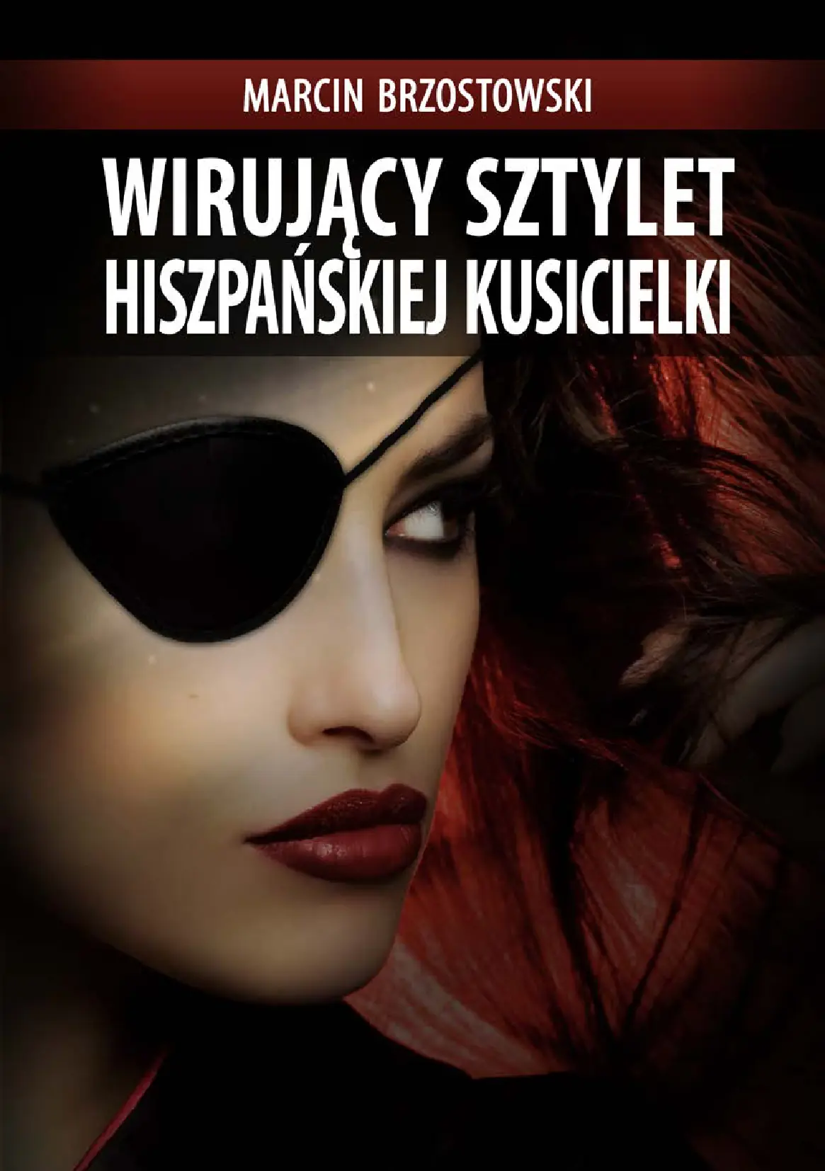 Fragment „Wirujący sztylet hiszpańskiej kusicielki” — strona 1 z 8