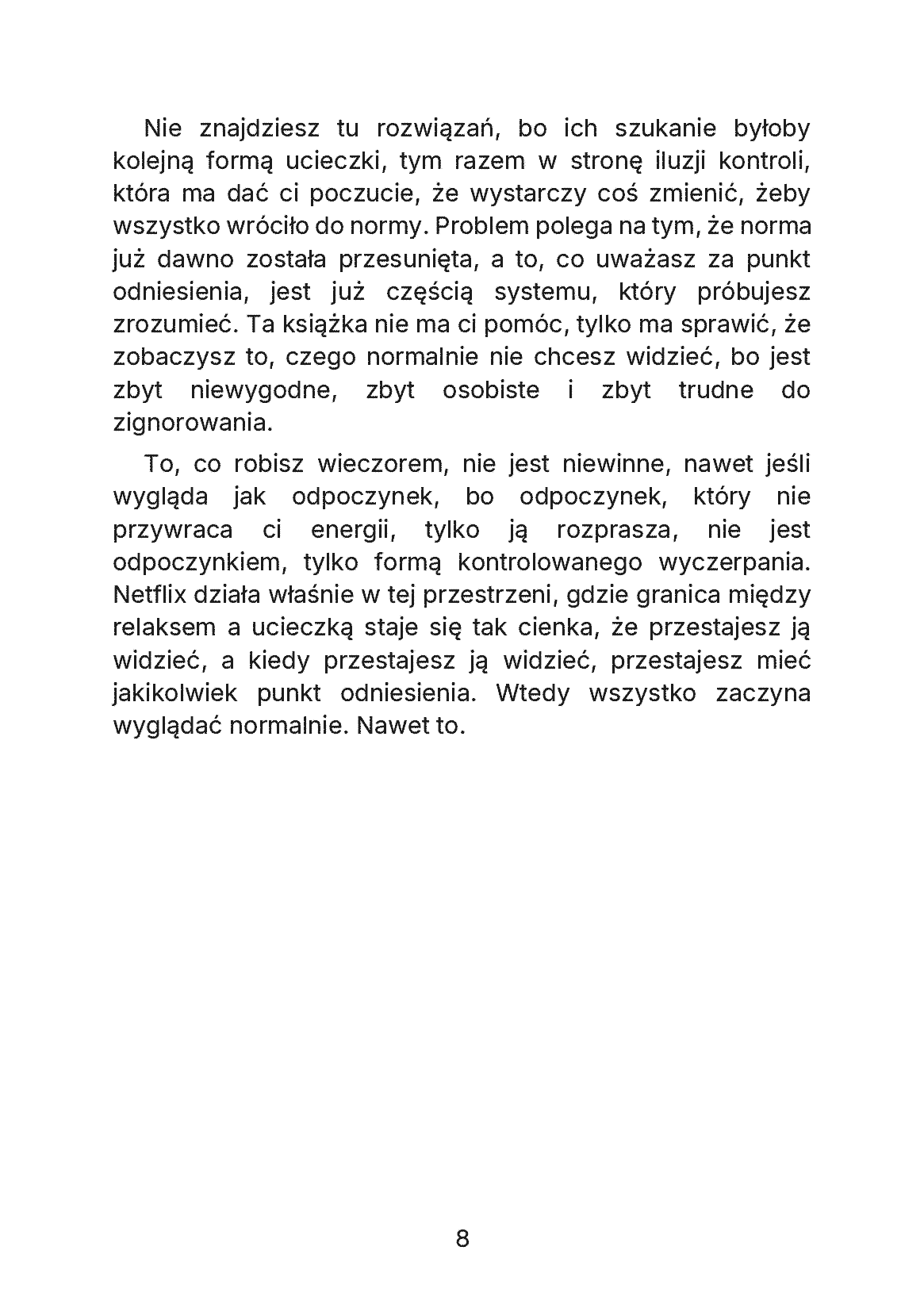 Fragment „Brutalna prawda o Netflixie. Dlaczego oglądasz cudze życie, kiedy własne czeka od lat” — strona 9 z 11