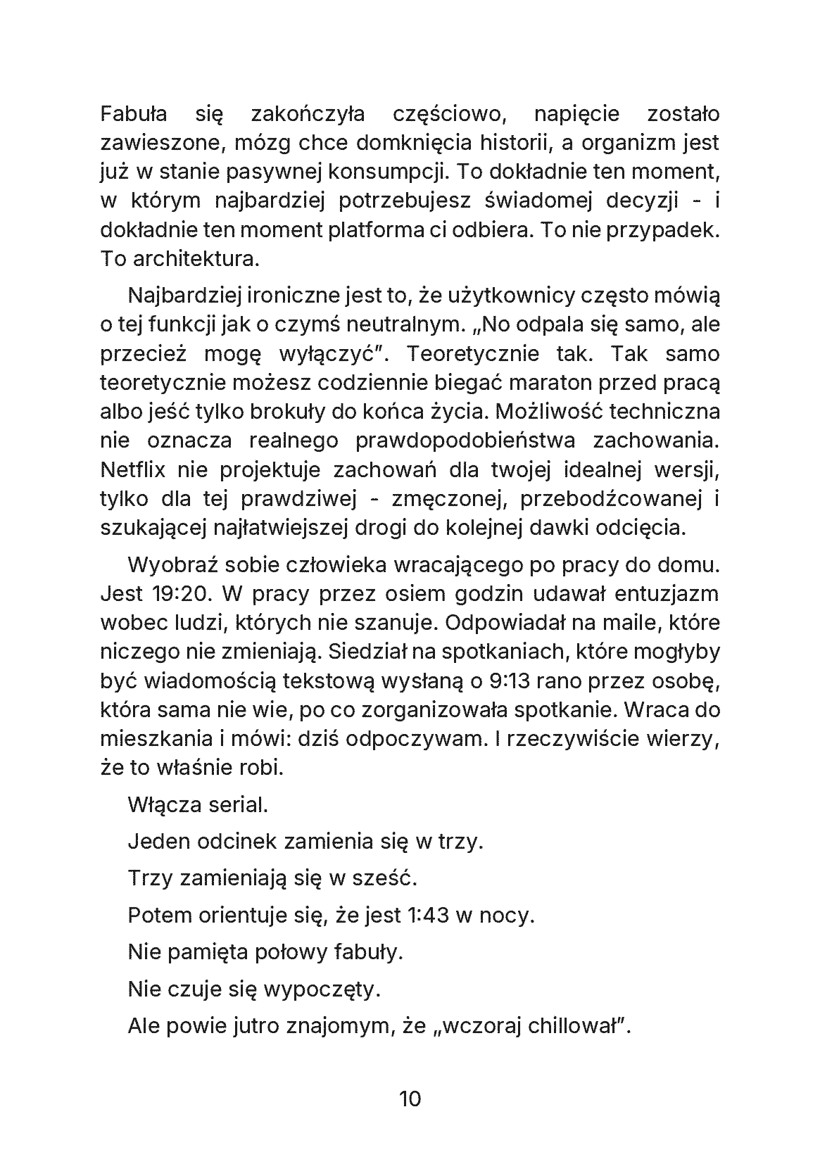 Fragment „Brutalna prawda o Netflixie. Dlaczego oglądasz cudze życie, kiedy własne czeka od lat” — strona 11 z 11