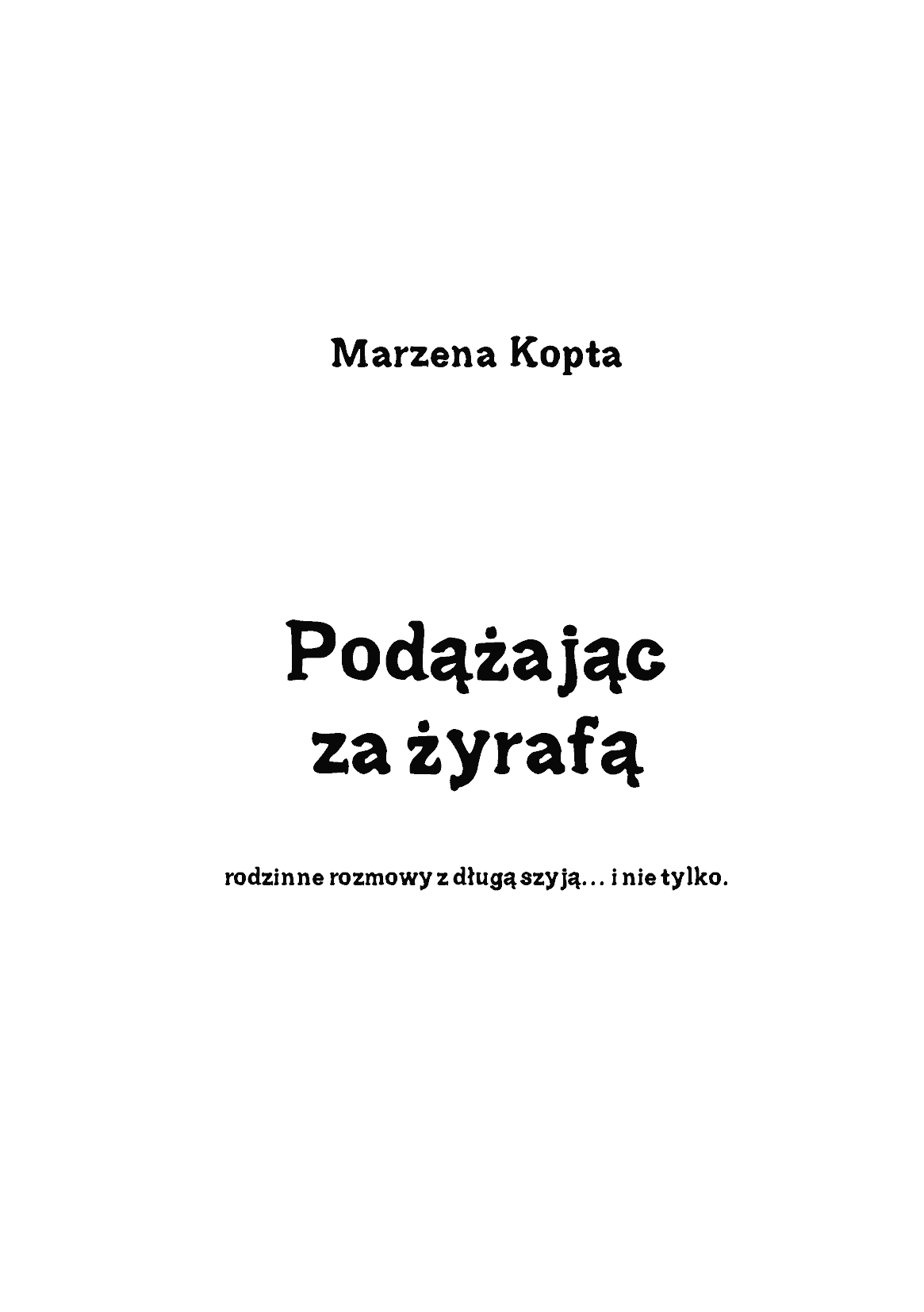 Fragment „Podążając za żyrafą” — strona 2 z 14
