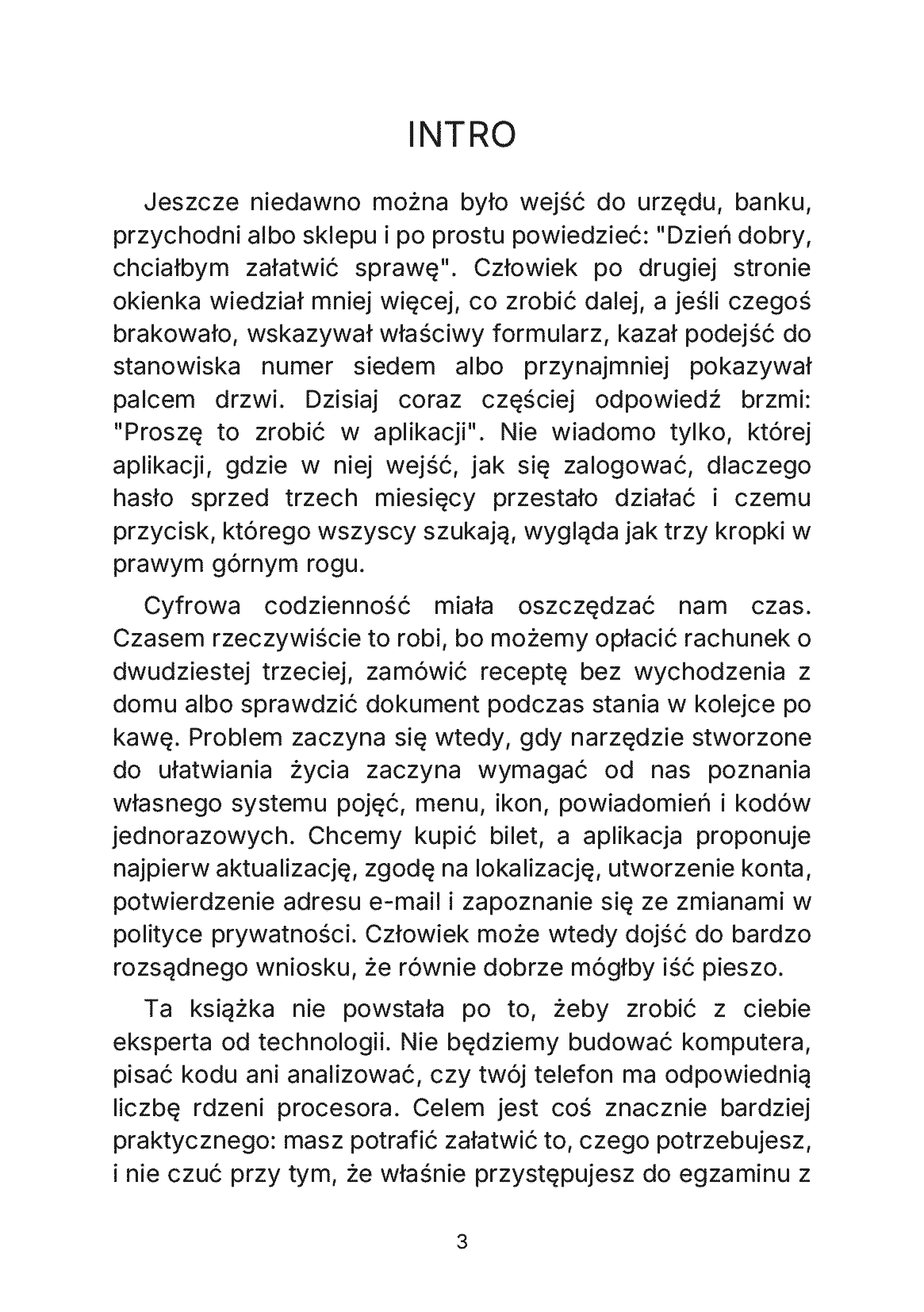 Fragment „Wszystko jest teraz w aplikacji, a ja chcę tylko załatwić sprawę - Jak oswoić cyfrową codzienność, korzystać z potrzebnych usług i prosić o pomoc bez wstydu i doktoratu z klikania” — strona 4 z 11