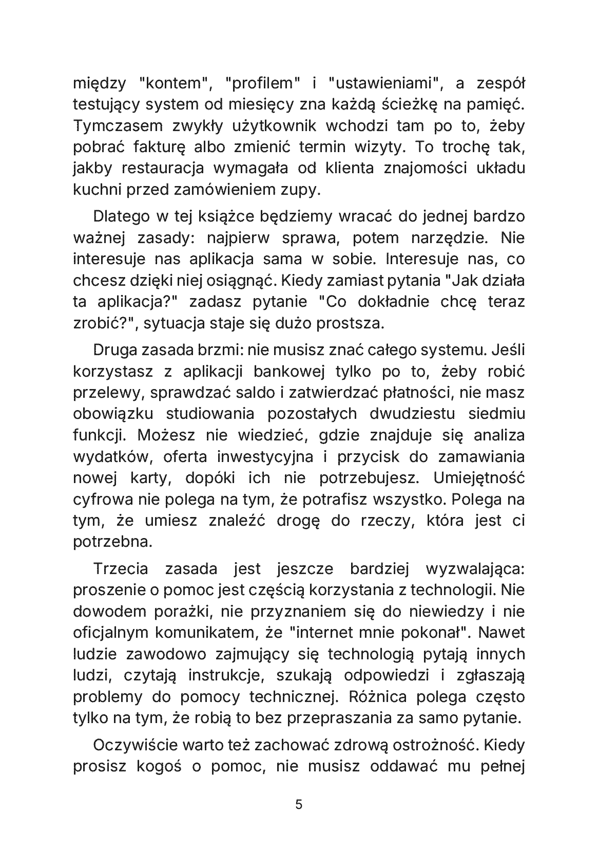 Fragment „Wszystko jest teraz w aplikacji, a ja chcę tylko załatwić sprawę - Jak oswoić cyfrową codzienność, korzystać z potrzebnych usług i prosić o pomoc bez wstydu i doktoratu z klikania” — strona 6 z 11