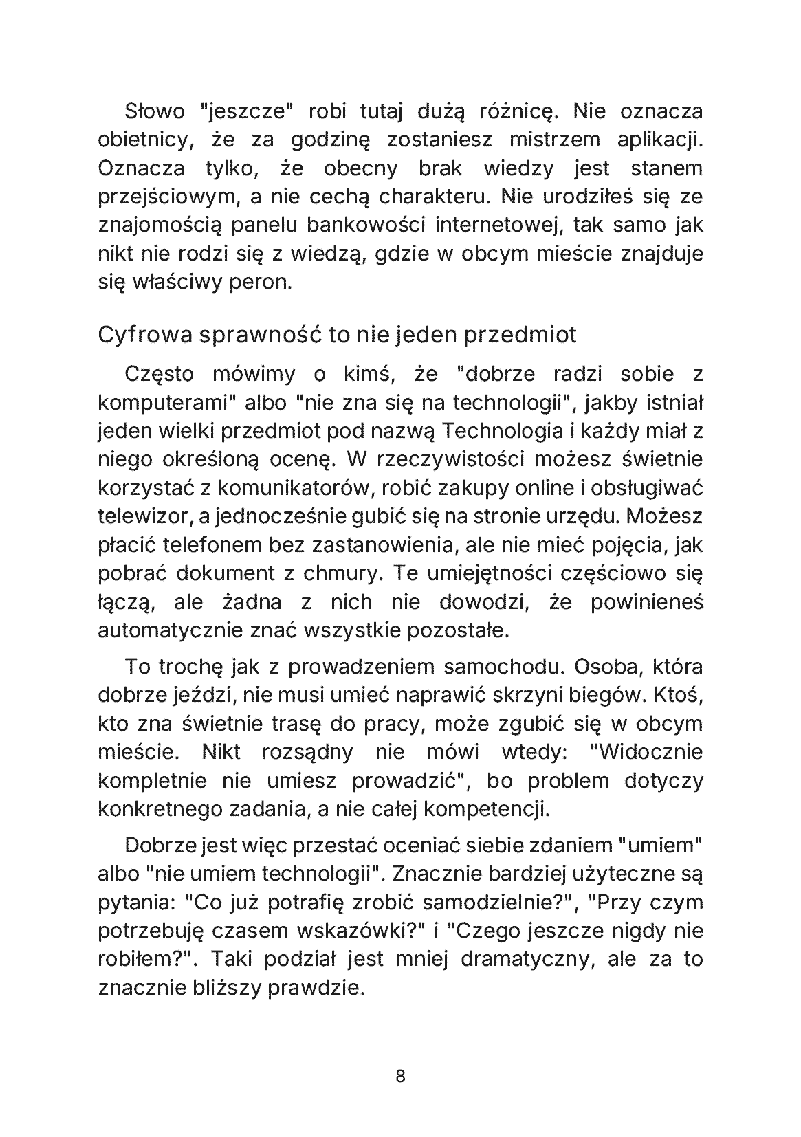 Fragment „Wszystko jest teraz w aplikacji, a ja chcę tylko załatwić sprawę - Jak oswoić cyfrową codzienność, korzystać z potrzebnych usług i prosić o pomoc bez wstydu i doktoratu z klikania” — strona 9 z 11