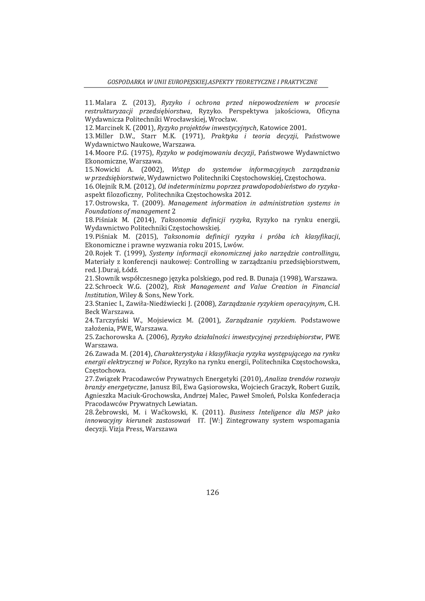 Fragment „Gospodarka w Unii Europejskiej. Aspekty teoretyczne i praktyczne. Monografia wieloautorska. Błażej Kmieciak, Wojciech Janik, Katarzyna Szara, Monika Piśniak, Ireneusz Miciuła, Natalia Konopińska” — strona 19 z 20