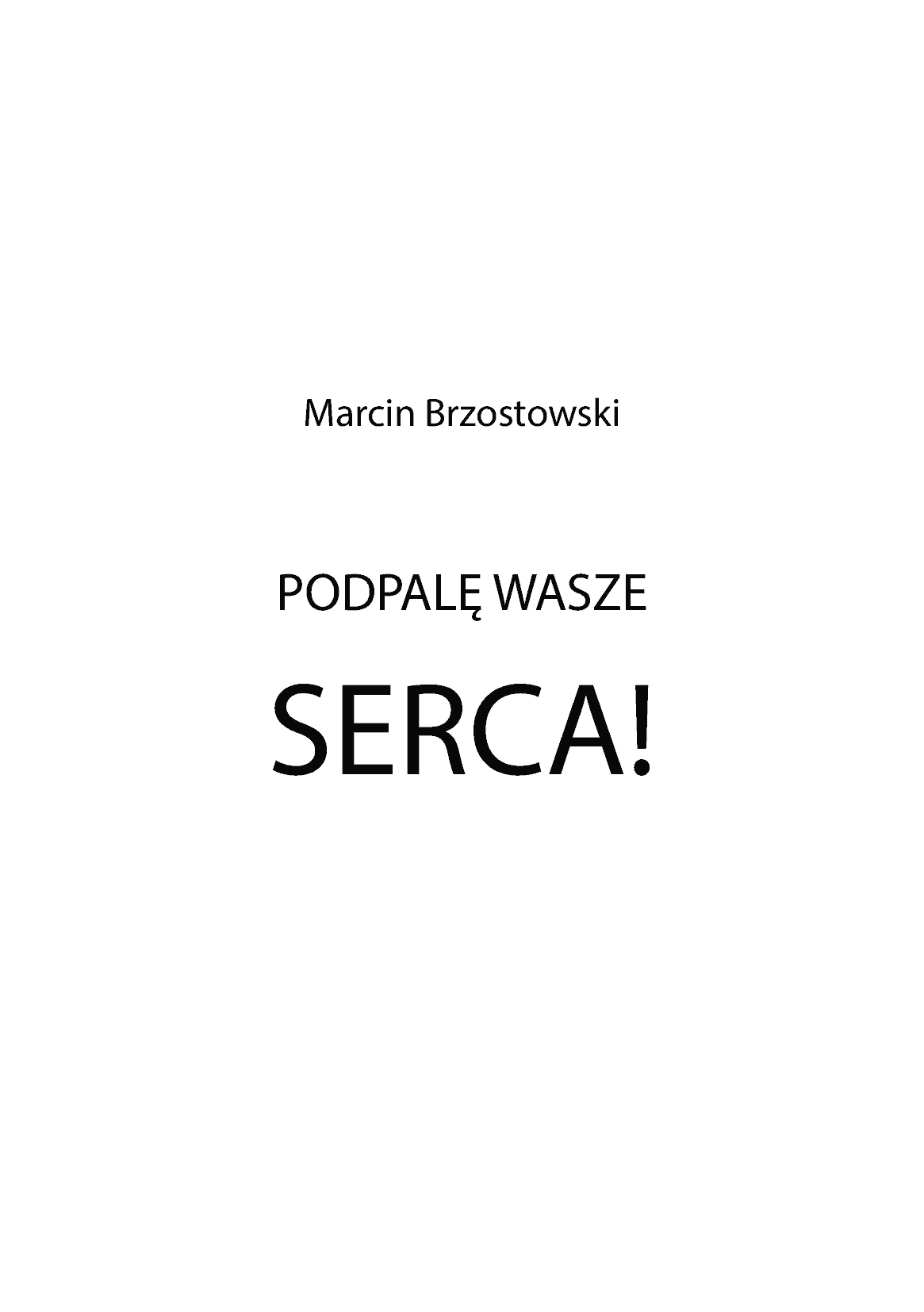 Fragment „Podpalę wasze serca!” — strona 2 z 11
