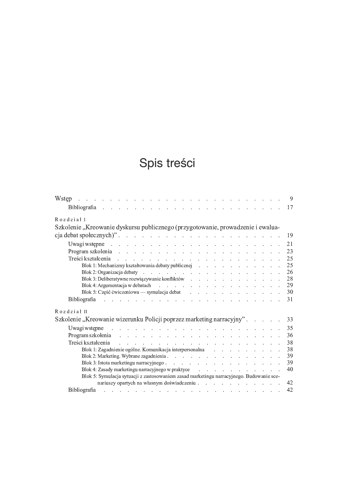 Fragment „Doskonalenie lokalne w Policji a współpraca z podmiotami zewnętrznymi. Efekt synergii” — strona 6 z 20