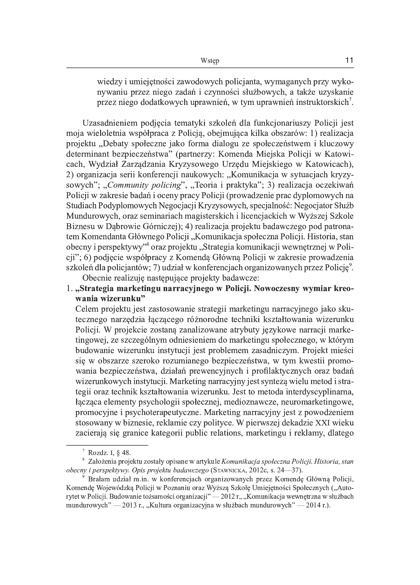 Fragment „Doskonalenie lokalne w Policji a współpraca z podmiotami zewnętrznymi. Efekt synergii” — strona 11 z 20