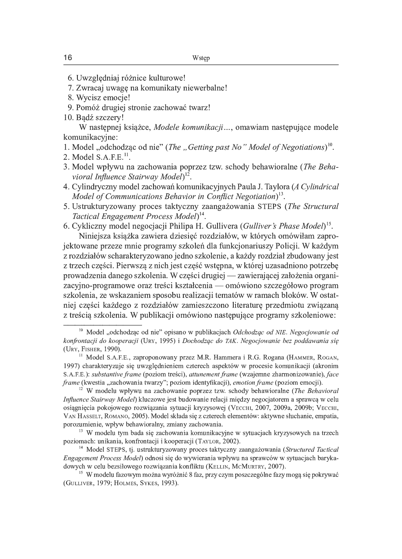 Fragment „Doskonalenie lokalne w Policji a współpraca z podmiotami zewnętrznymi. Efekt synergii” — strona 16 z 20