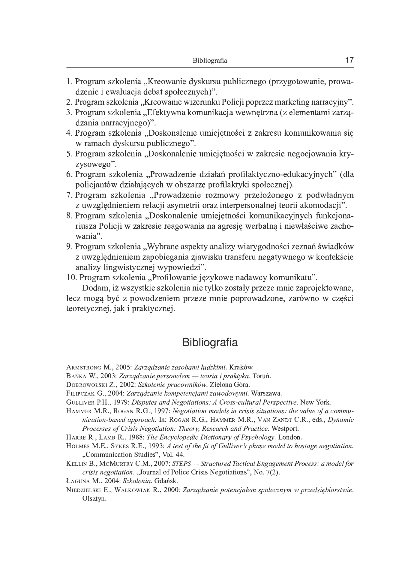 Fragment „Doskonalenie lokalne w Policji a współpraca z podmiotami zewnętrznymi. Efekt synergii” — strona 17 z 20