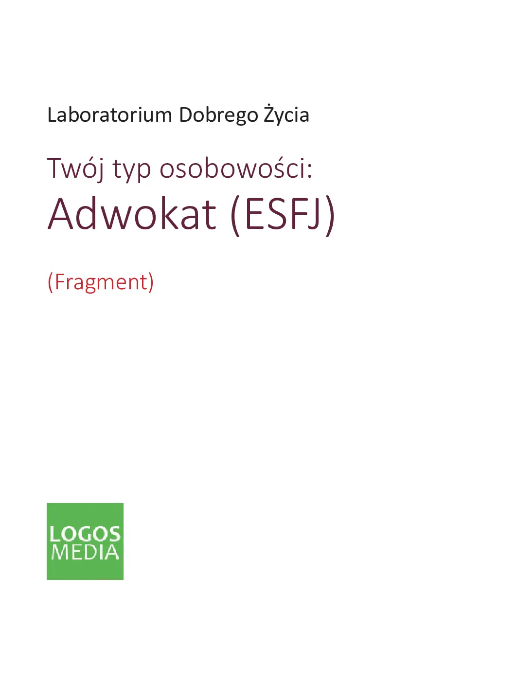 Fragment „Twój typ osobowości: Adwokat (ESFJ)” — strona 2 z 12