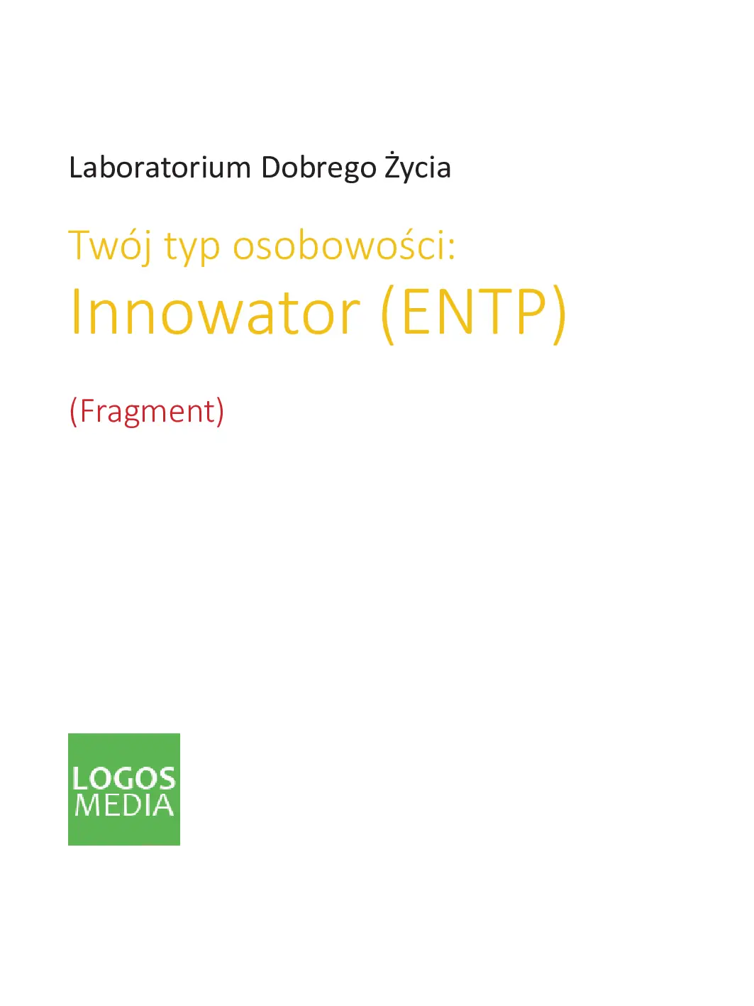 Fragment „Twój typ osobowości: Innowator (ENTP)” — strona 2 z 12