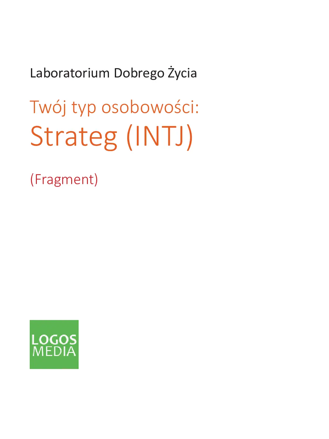 Fragment „Twój typ osobowości: Strateg (INTJ)” — strona 2 z 12