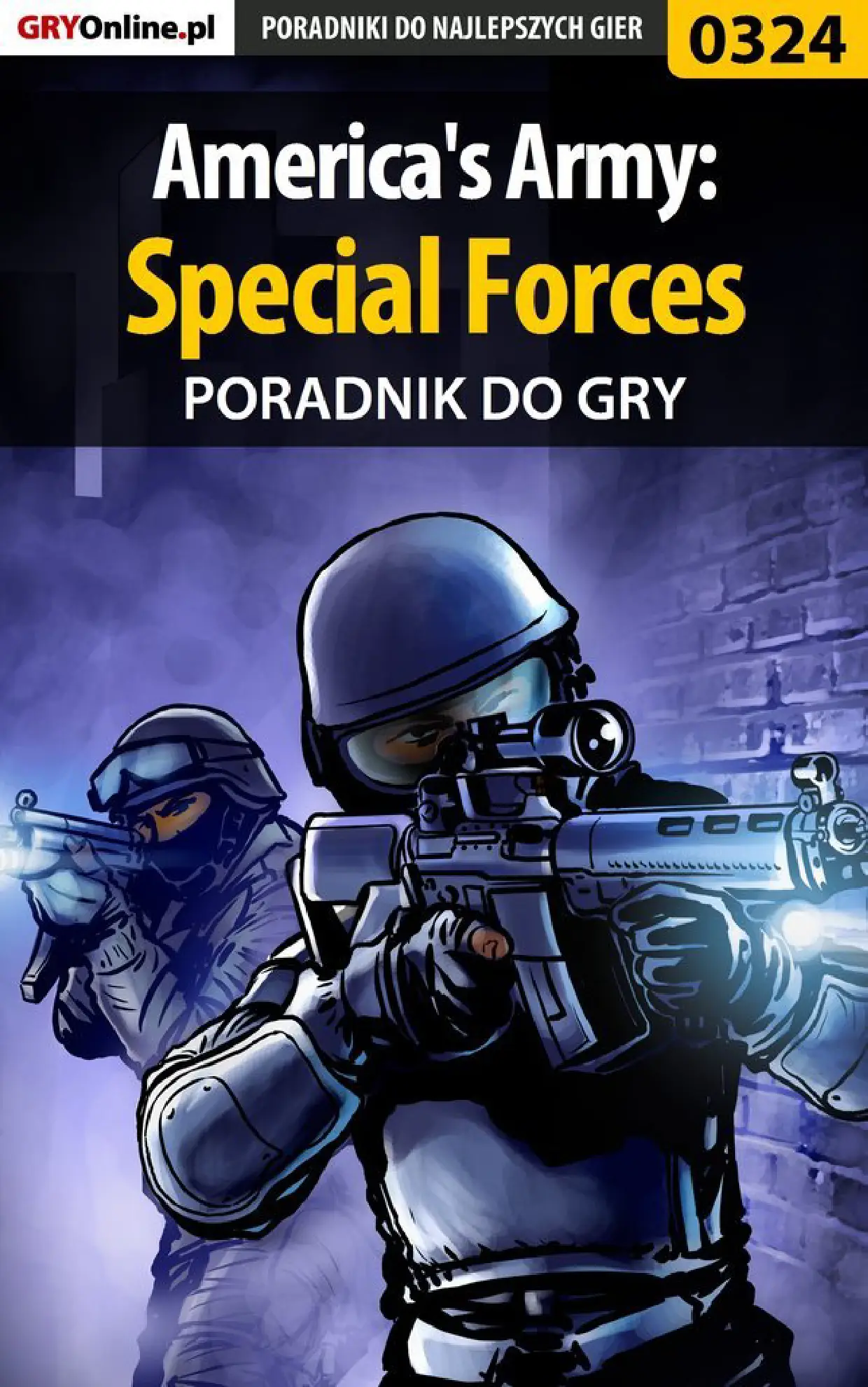 Fragment „America's Army: Special Forces - poradnik do gry” — strona 1 z 8