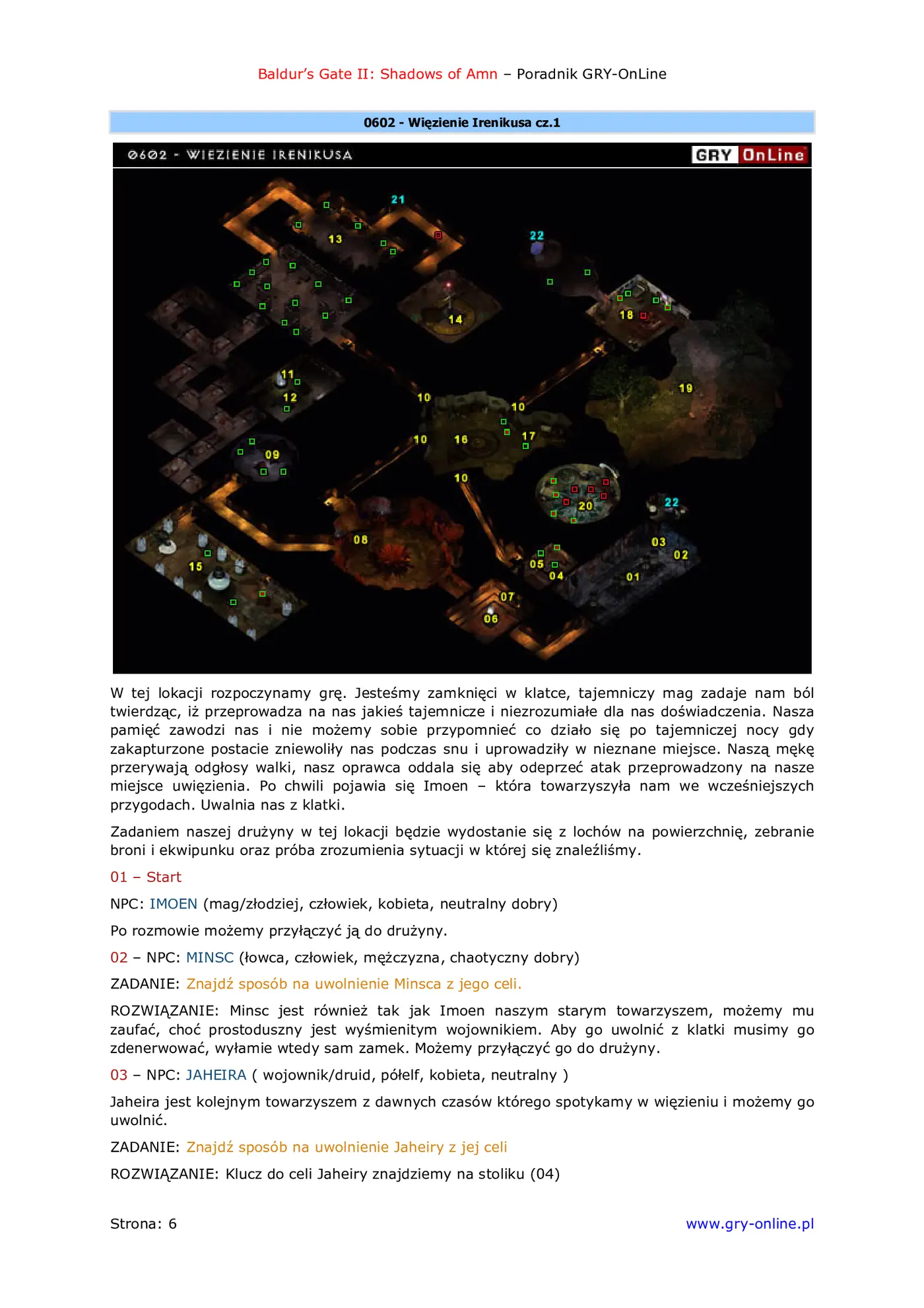 Fragment „Baldur's Gate II: Cienie Amn - opis lokacji - poradnik do gry” — strona 7 z 8