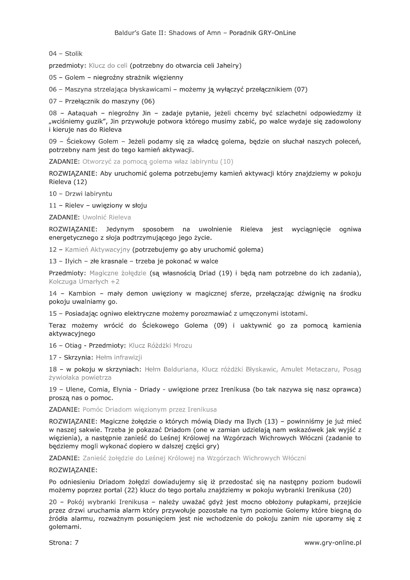 Fragment „Baldur's Gate II: Cienie Amn - opis lokacji - poradnik do gry” — strona 8 z 8