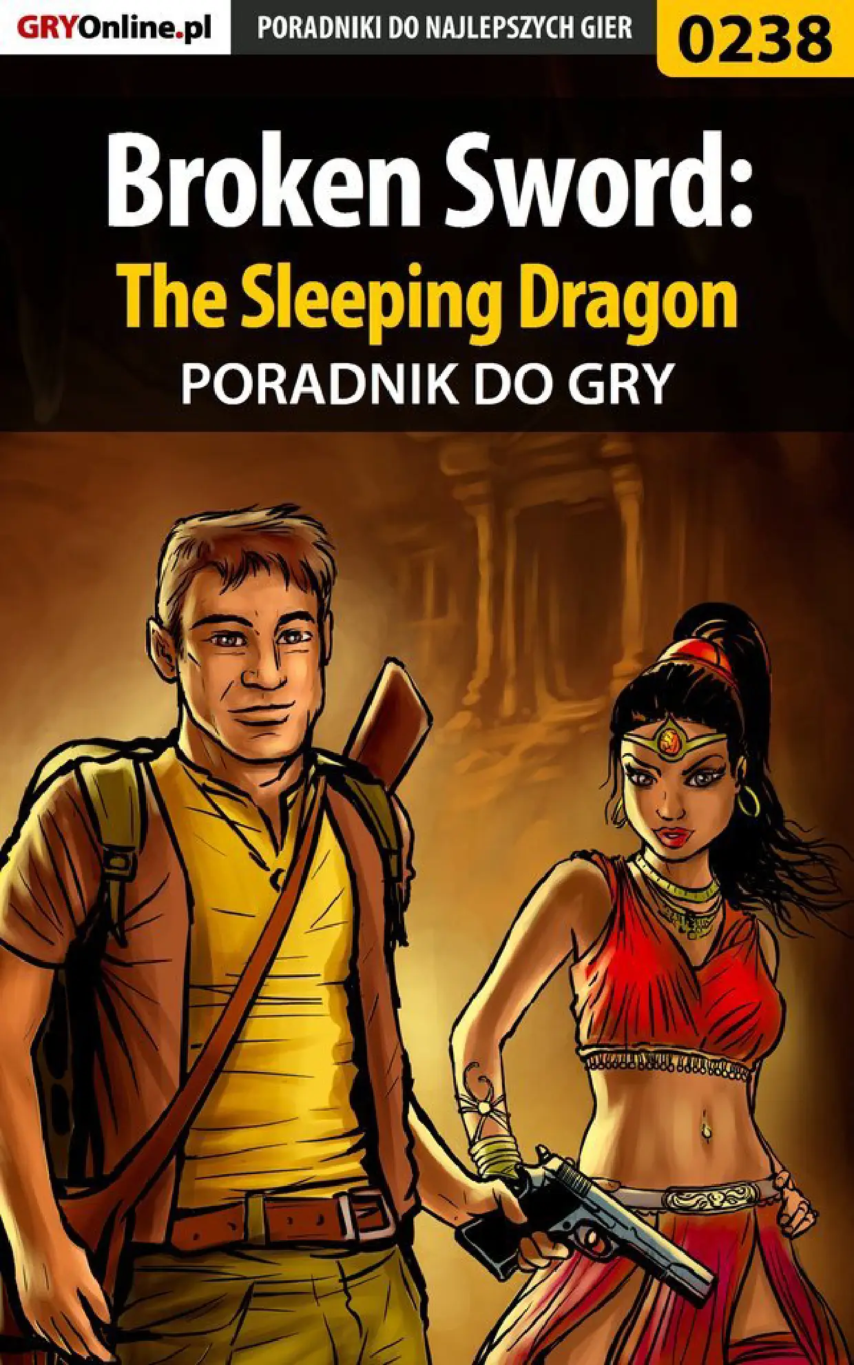 Fragment „Broken Sword: The Sleeping Dragon - poradnik do gry” — strona 1 z 8